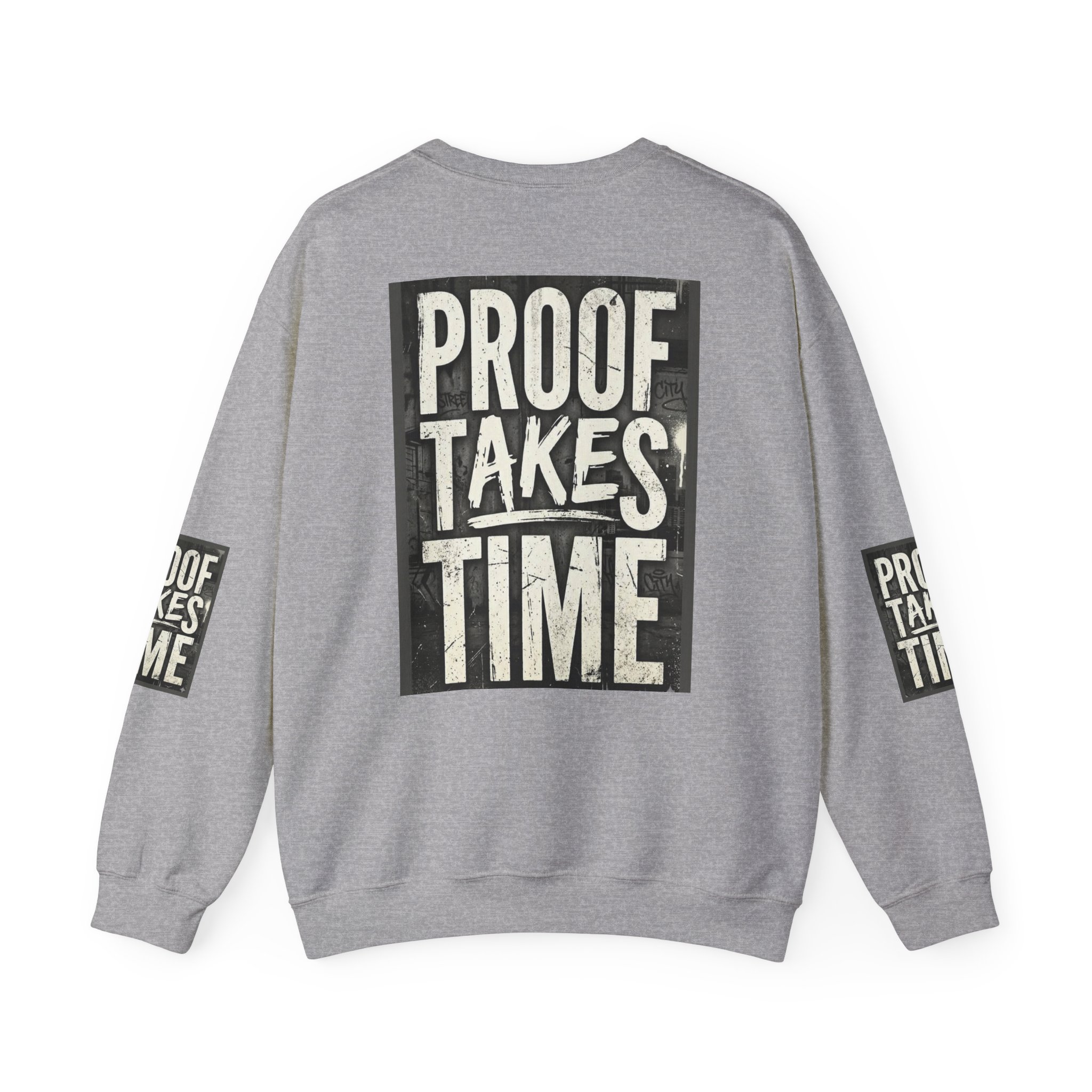 Proof Takes Time Sweatshirt — Motivational Graphic Crewneck - Image 22