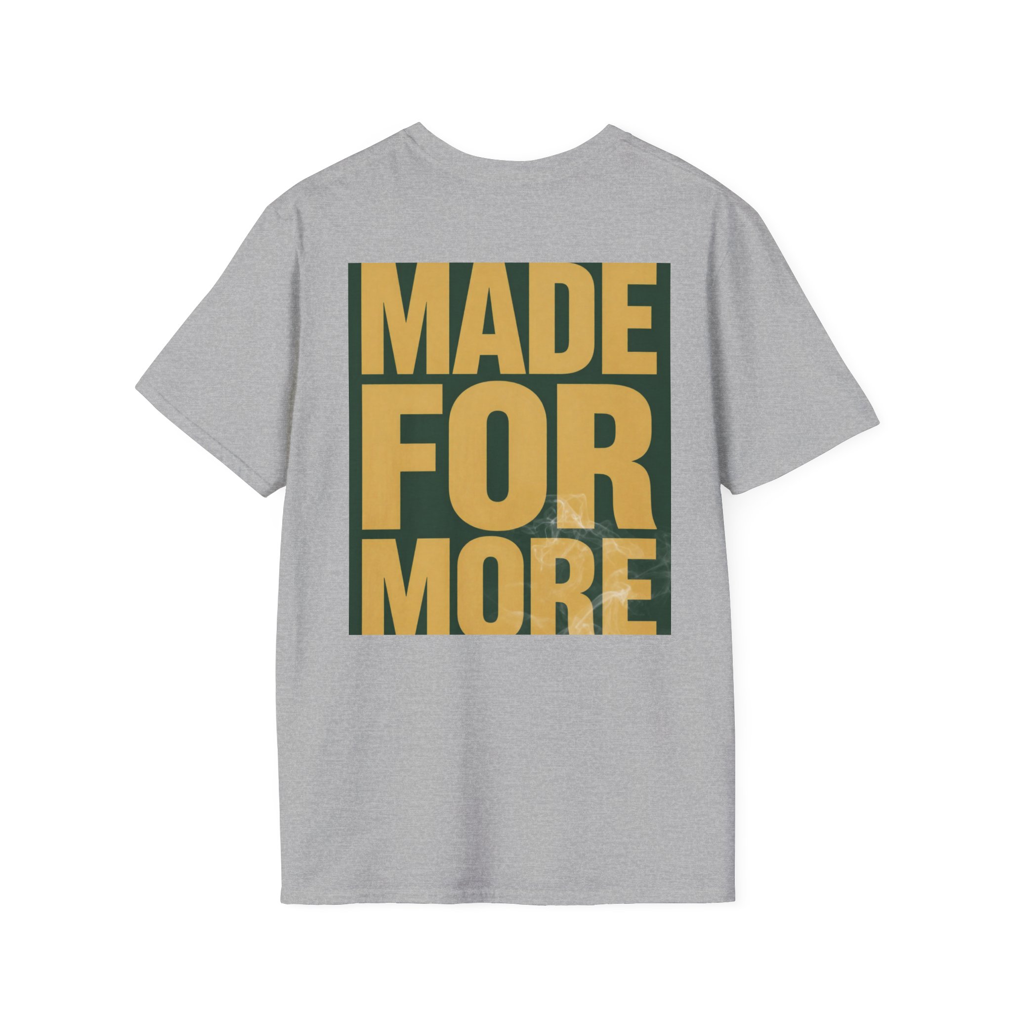 Made For More Graphic T-Shirt — Bold Motivational Cotton Tee - Image 16