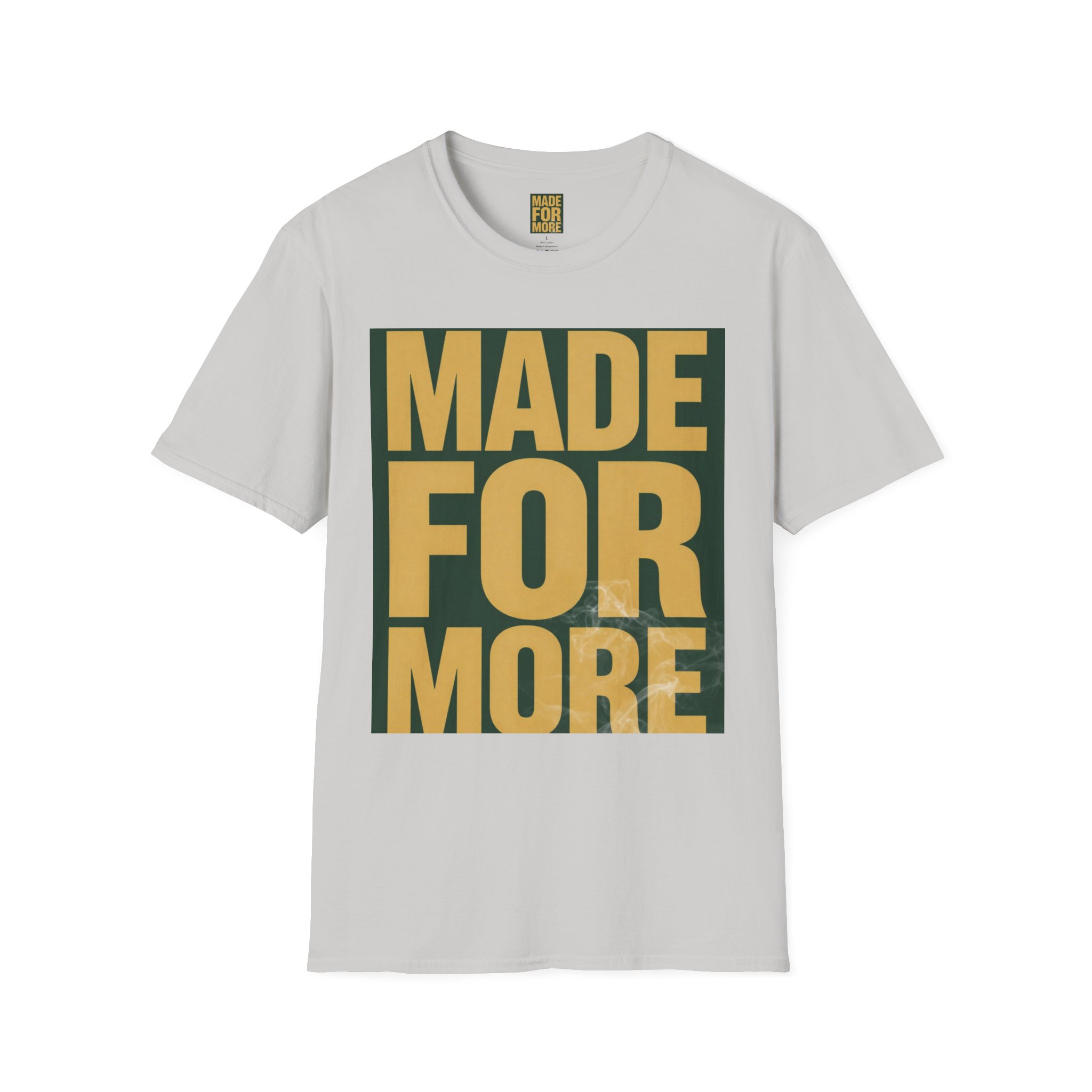 Made For More Graphic T-Shirt — Bold Motivational Cotton Tee - Image 11