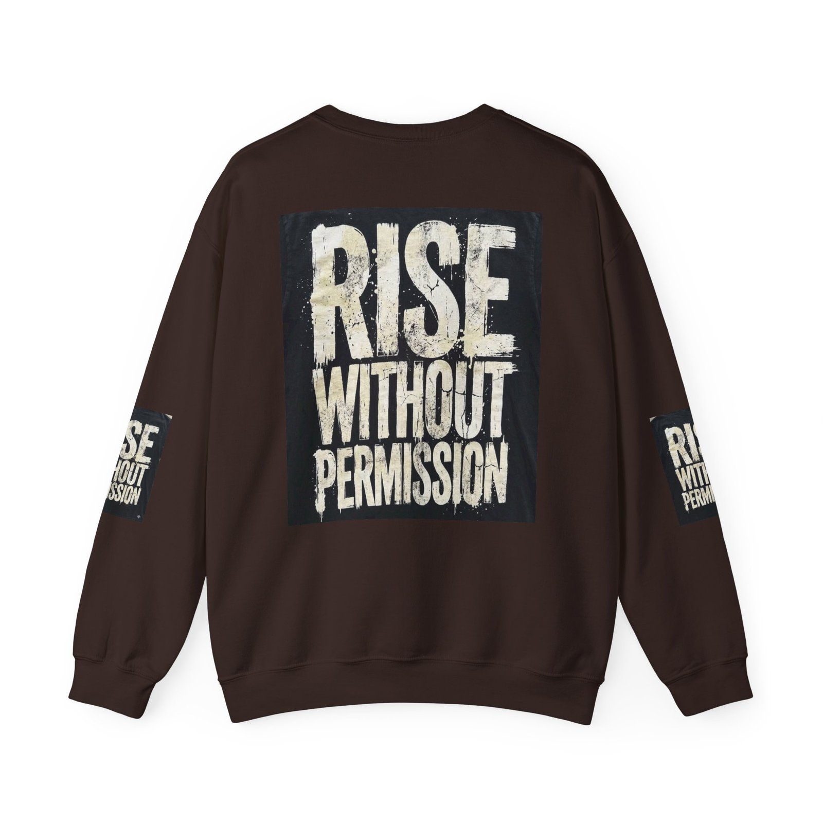 Crewneck Sweatshirt — "RISE WITHOUT PERMISSION" Bold Graphic - Image 26