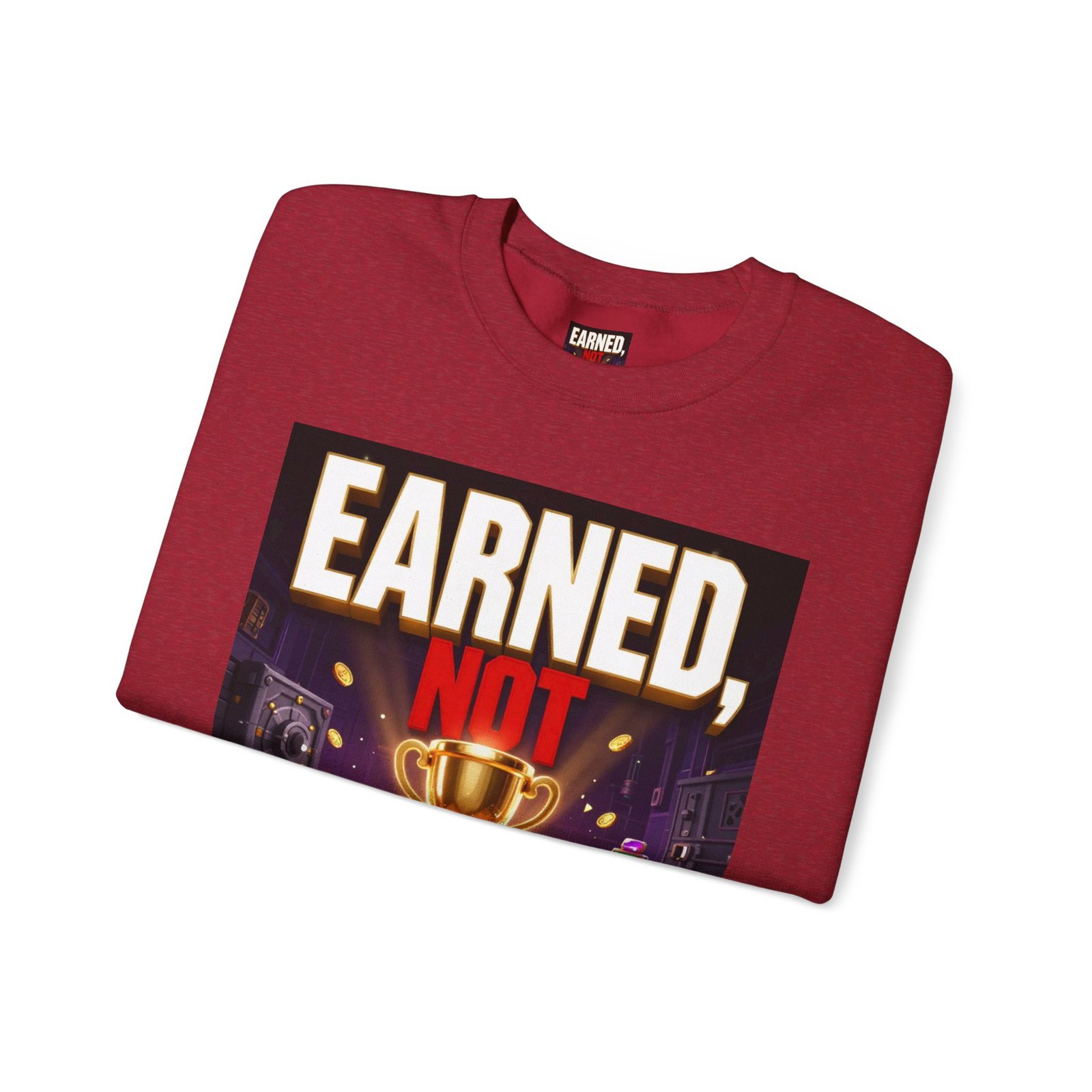 Crewneck Sweatshirt — "Earned, Not Explained" Trophy Graphic - Image 51