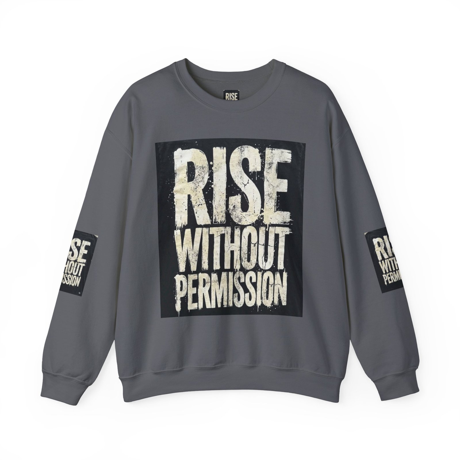 Crewneck Sweatshirt — "RISE WITHOUT PERMISSION" Bold Graphic - Image 37
