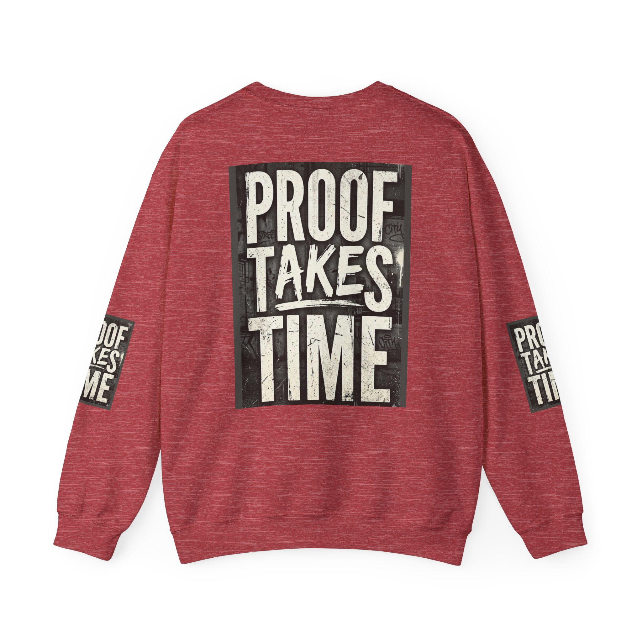 Proof Takes Time Sweatshirt — Motivational Graphic Crewneck - Image 42