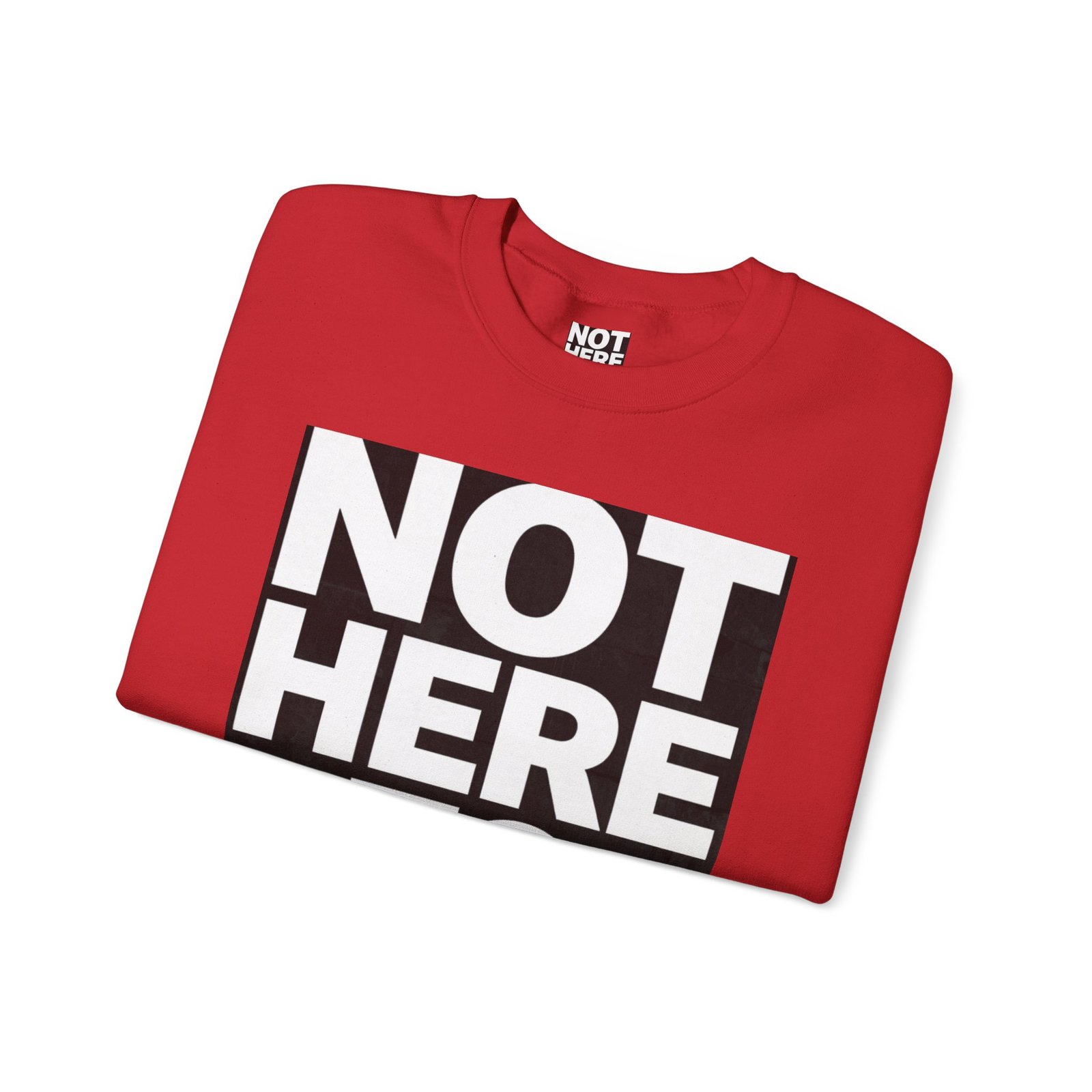 Crewneck Sweatshirt — “Not Here to Blend” Bold Graphic Crewneck - Image 47