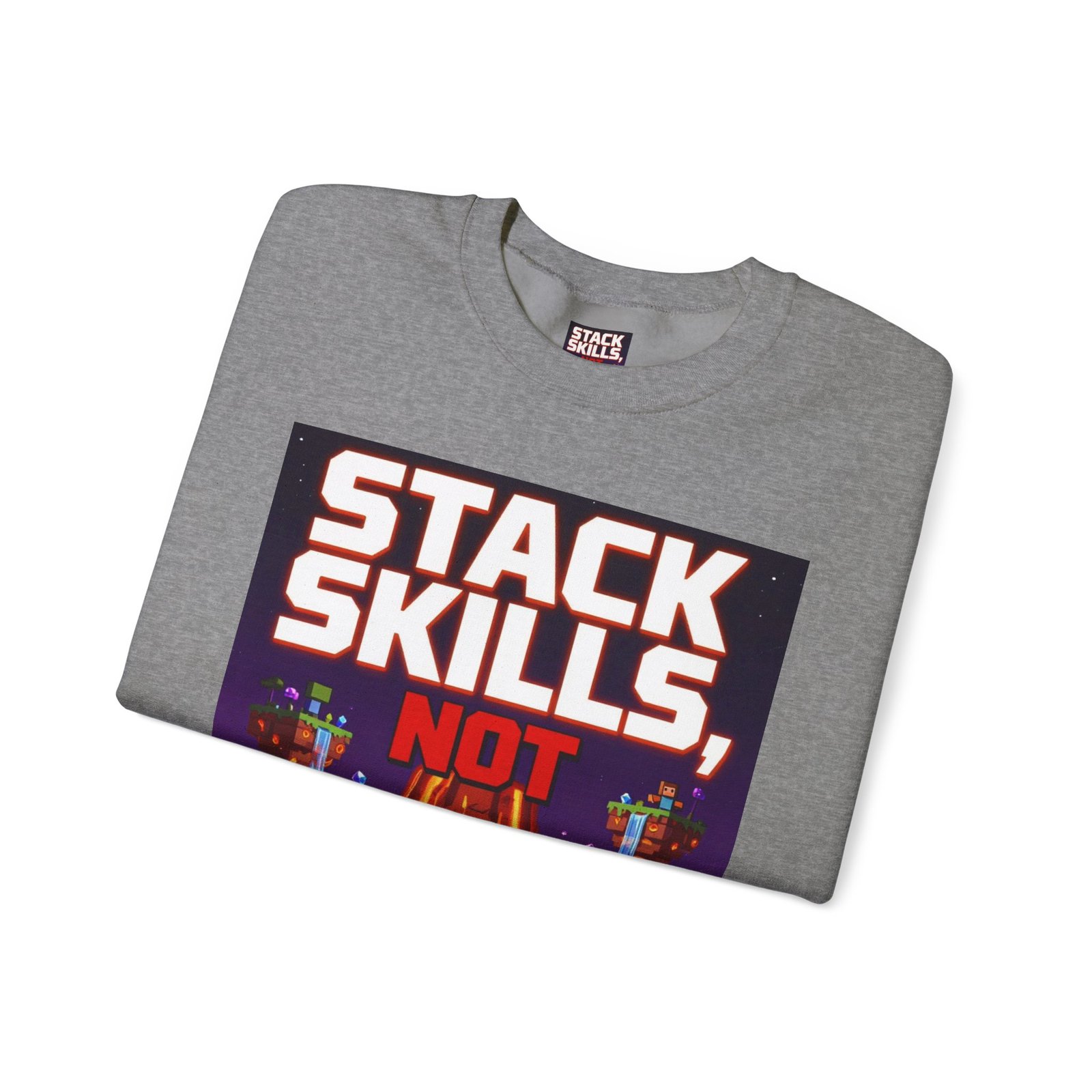 Crewneck Sweatshirt — "Stack Skills, Not Excuses" Motivational Gamer Graphic - Image 31