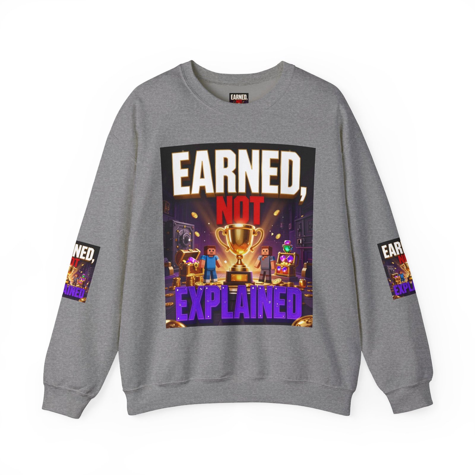 Crewneck Sweatshirt — "Earned, Not Explained" Trophy Graphic - Image 29