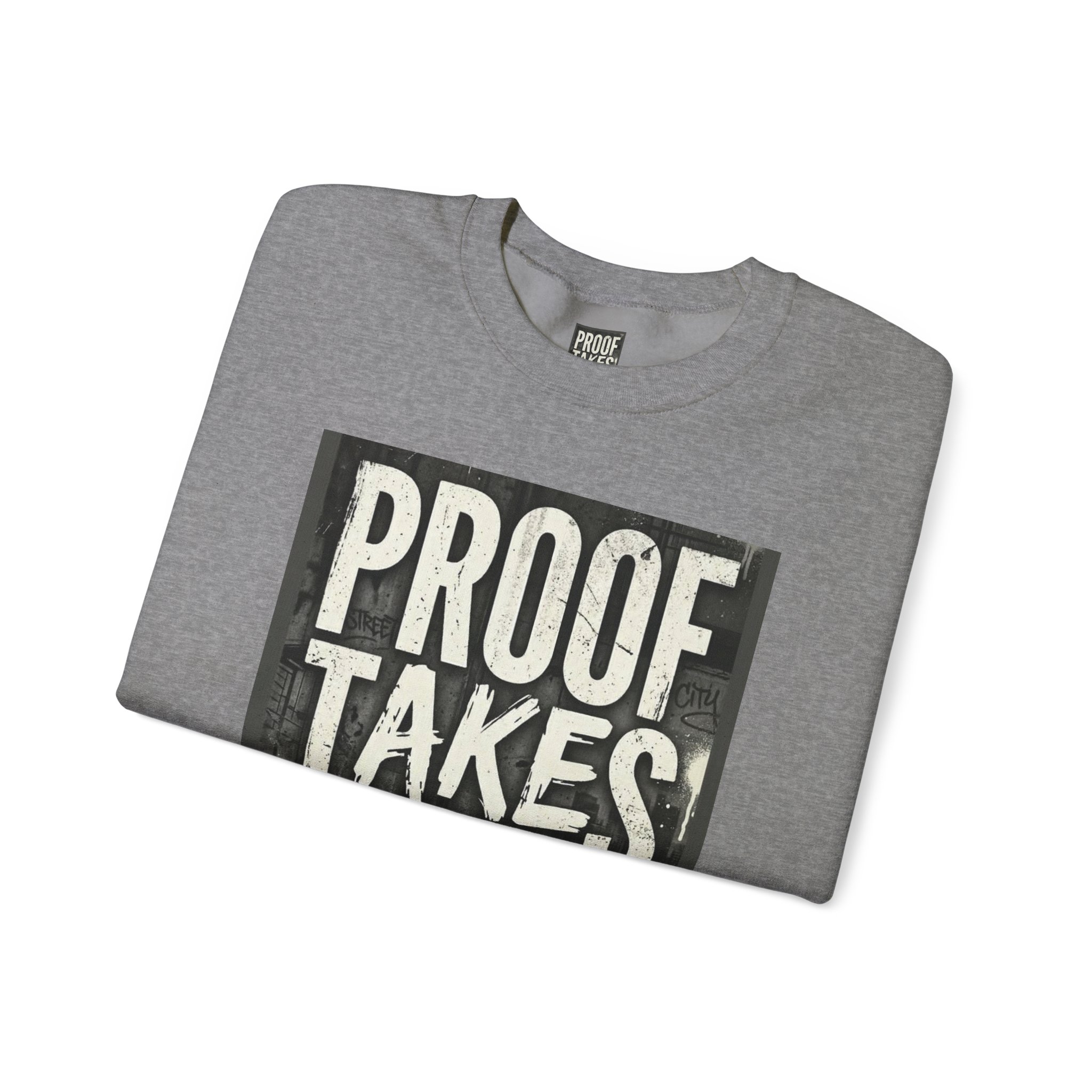 Proof Takes Time Sweatshirt — Motivational Graphic Crewneck - Image 31