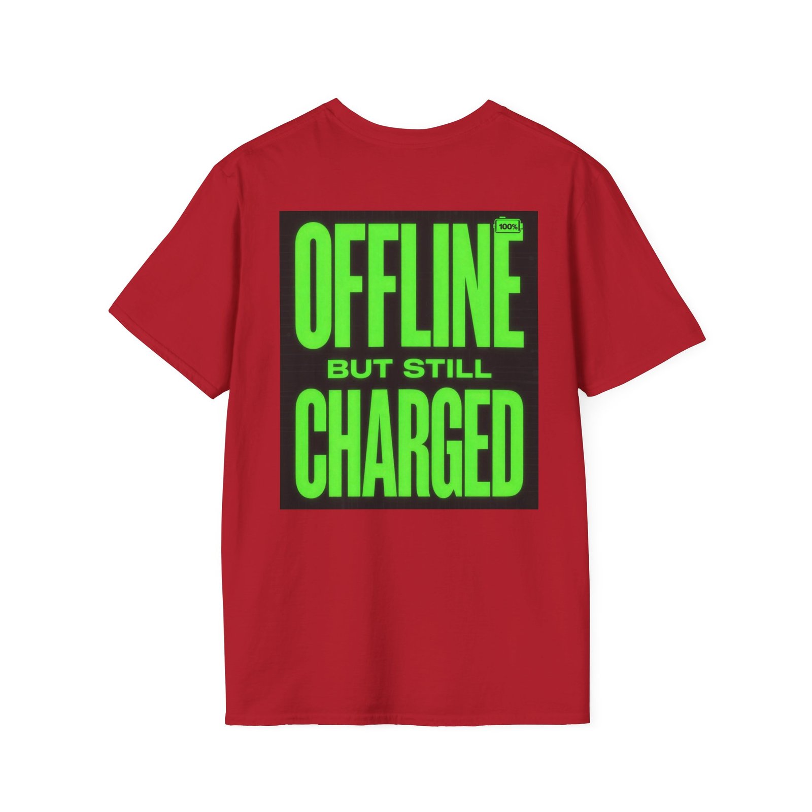 Offline But Still Charged T-Shirt — Neon Green Graphic Tee - Image 52