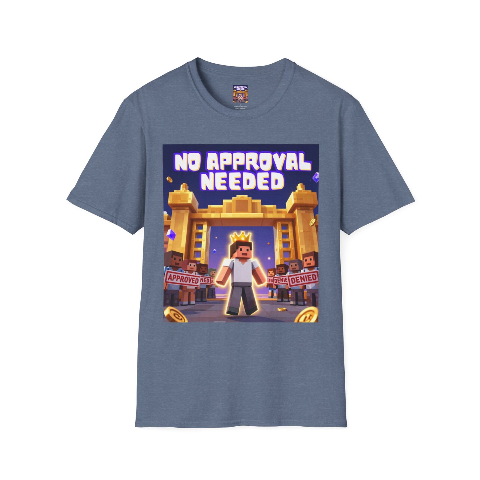 No Approval Needed T‑Shirt — Bold Roblox-style Gamer Tee - Image 31