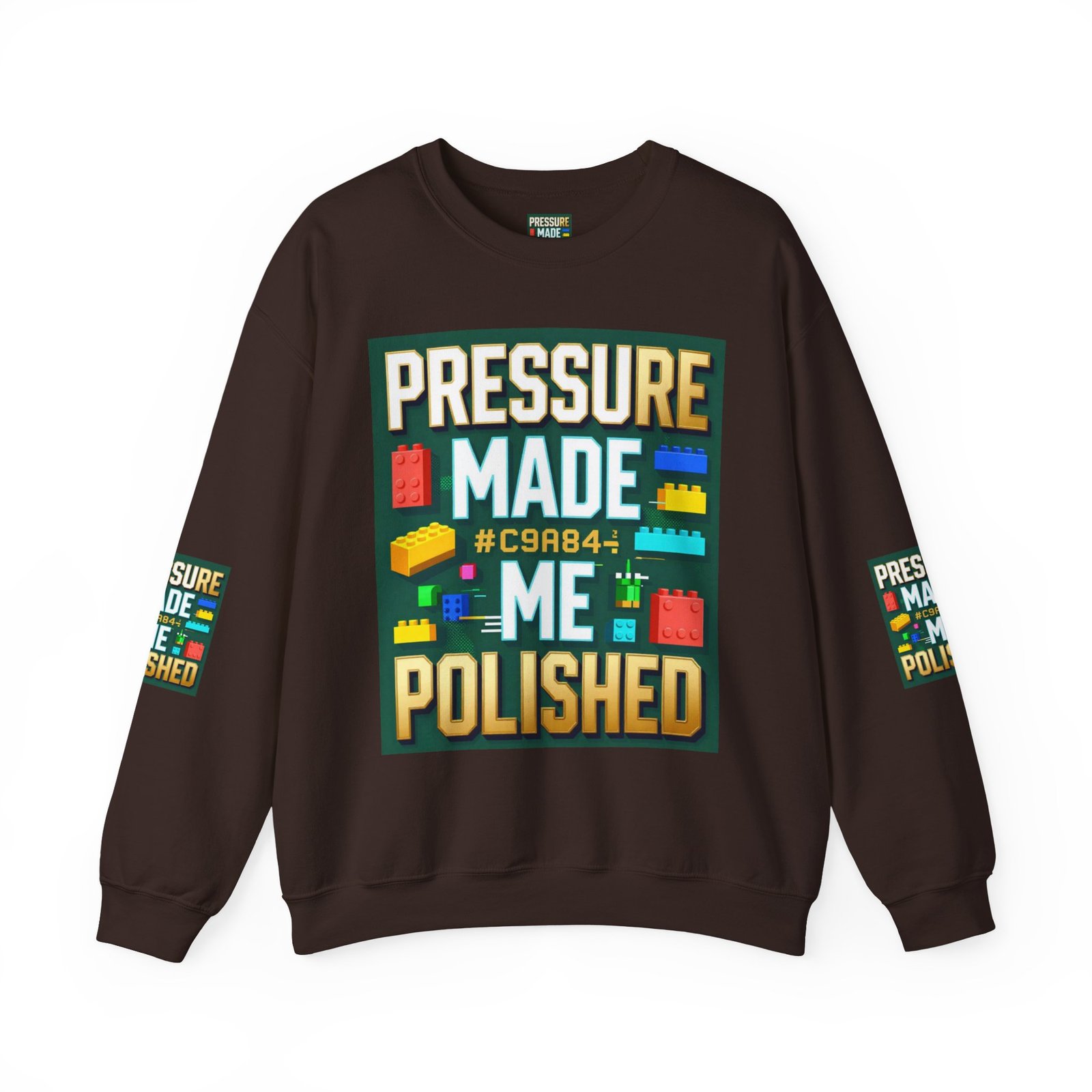 Graphic Sweatshirt — "Pressure Made Me Polished" Building Block Crewneck - Image 25