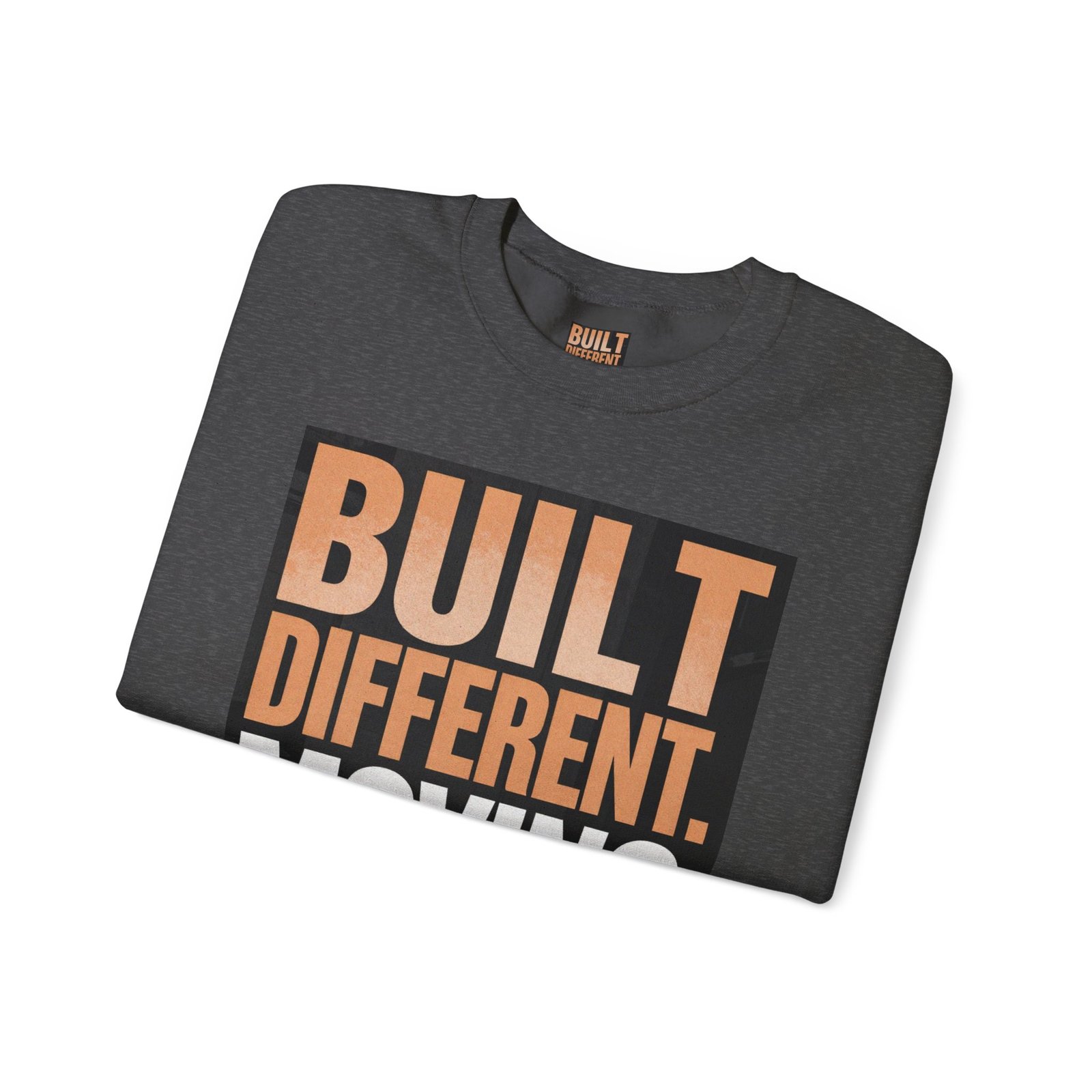 Built Different Crewneck Sweatshirt — "Built Different. Moving Different." Graphic Pullover - Image 35