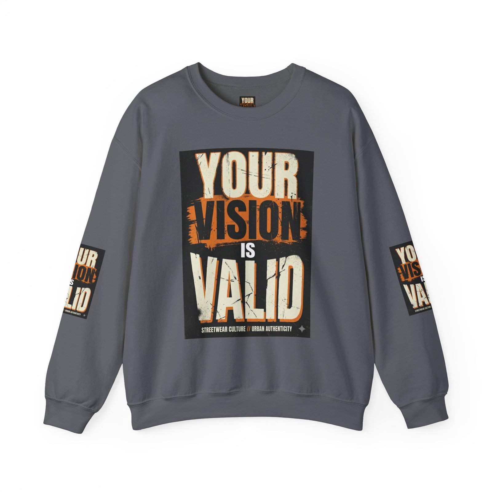 Crewneck Sweatshirt — “Your Vision Is Valid” Inspirational Graphic - Image 37