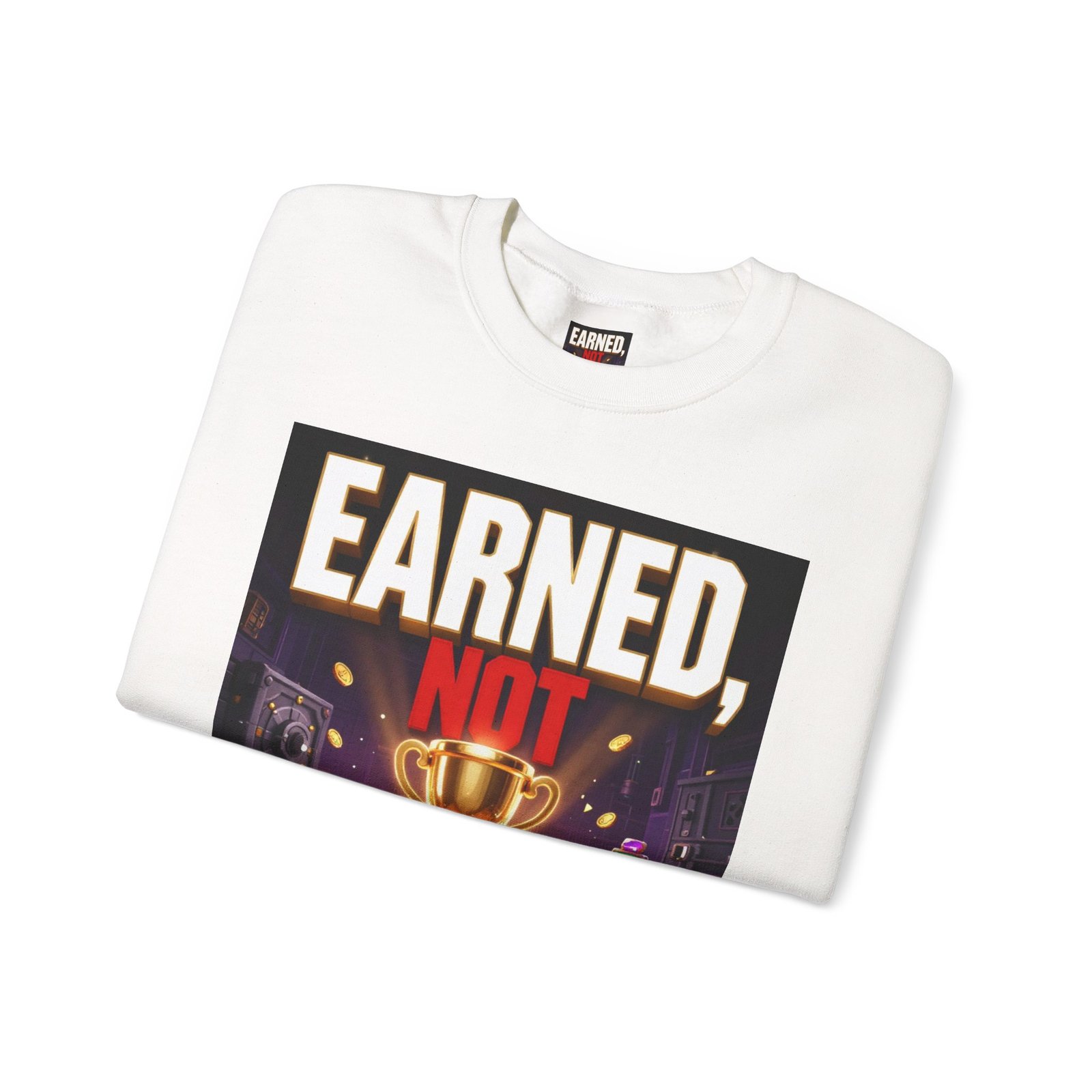 Crewneck Sweatshirt — "Earned, Not Explained" Trophy Graphic - Image 3