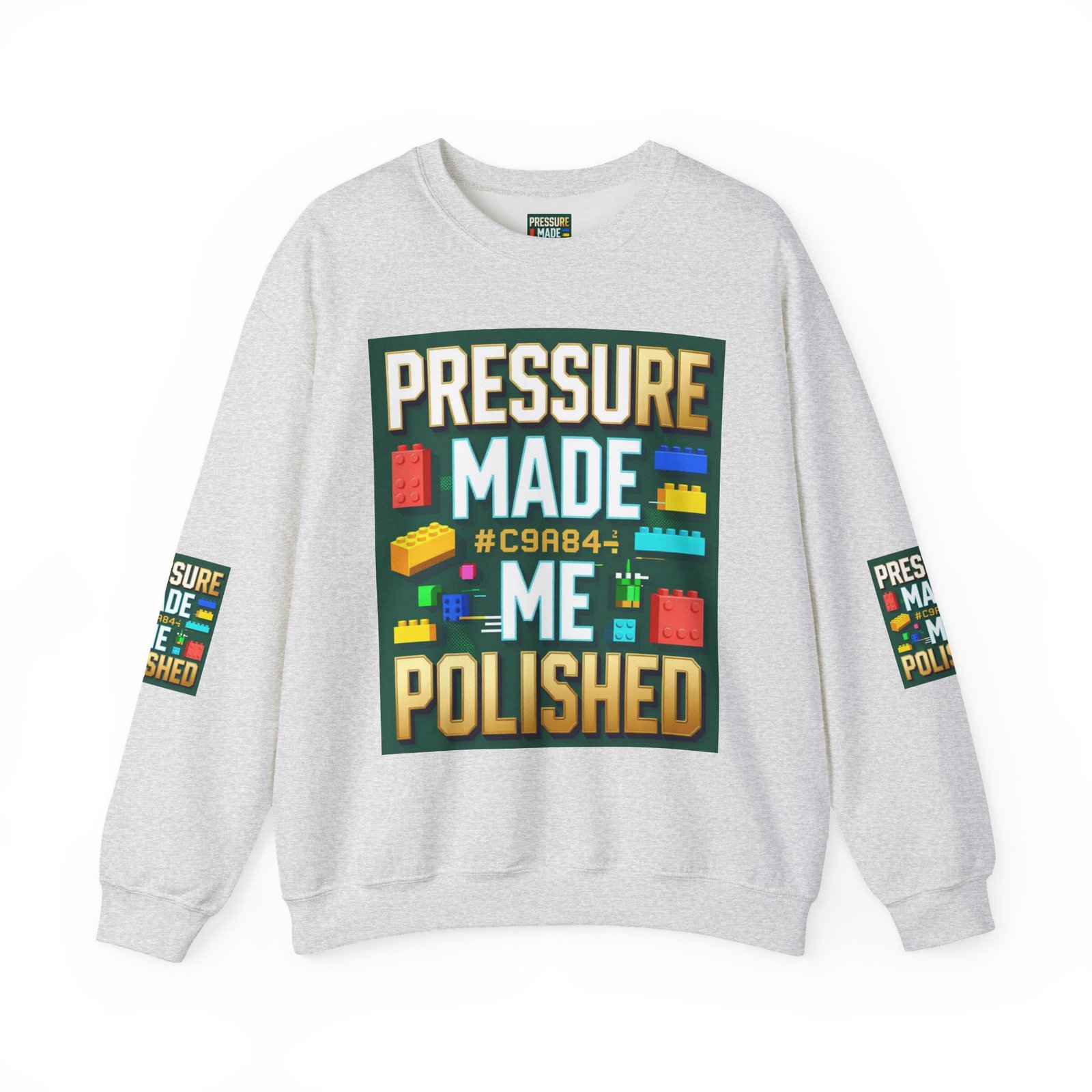 Graphic Sweatshirt — "Pressure Made Me Polished" Building Block Crewneck - Image 5
