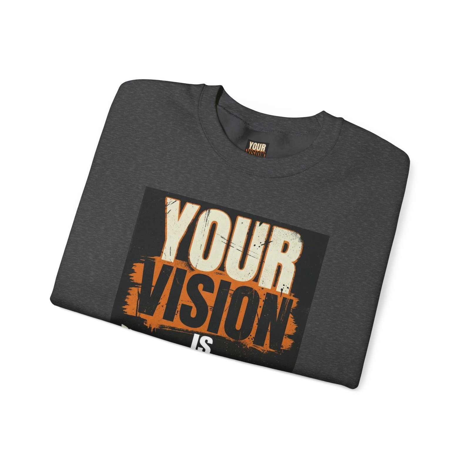 Crewneck Sweatshirt — “Your Vision Is Valid” Inspirational Graphic - Image 35