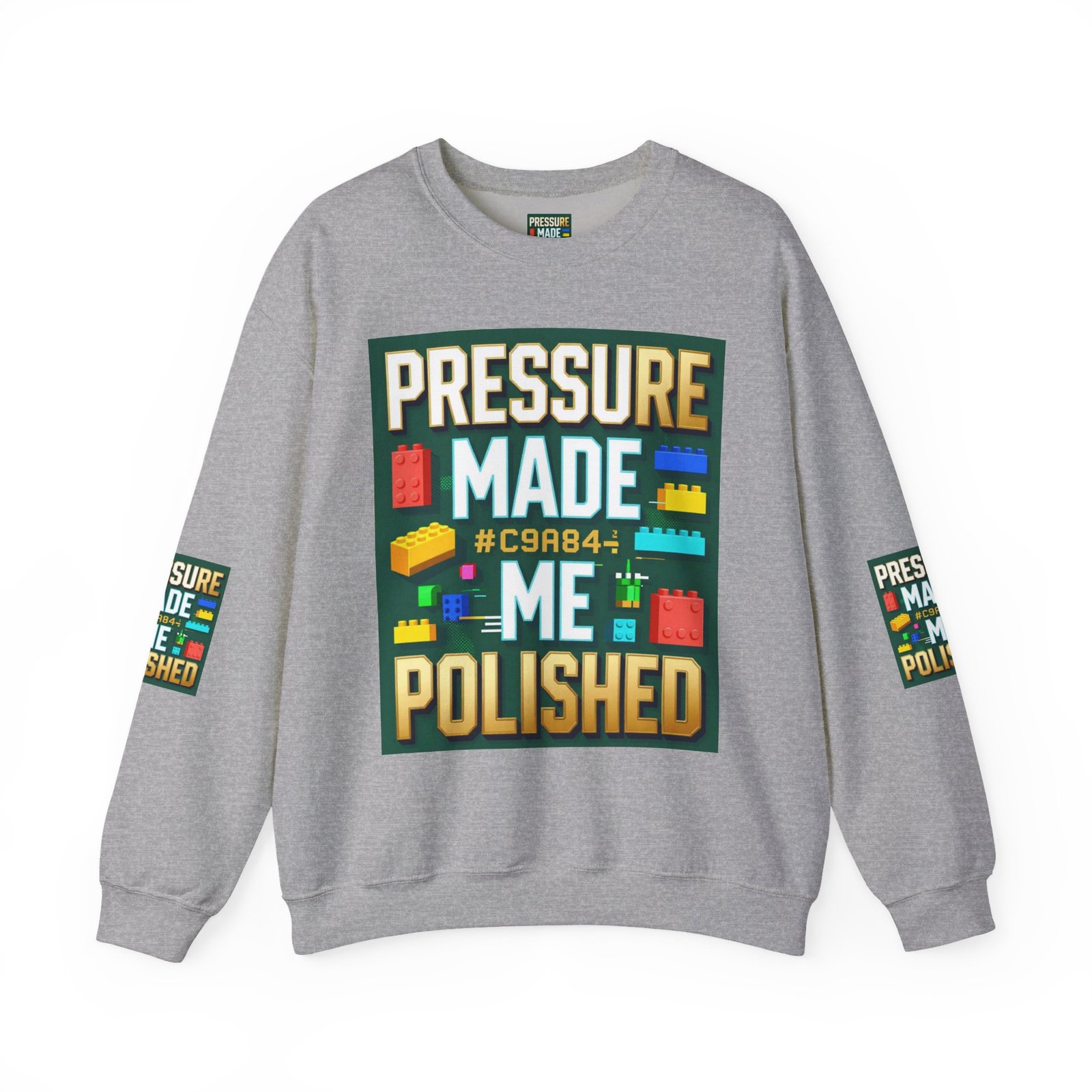 Graphic Sweatshirt — "Pressure Made Me Polished" Building Block Crewneck - Image 21