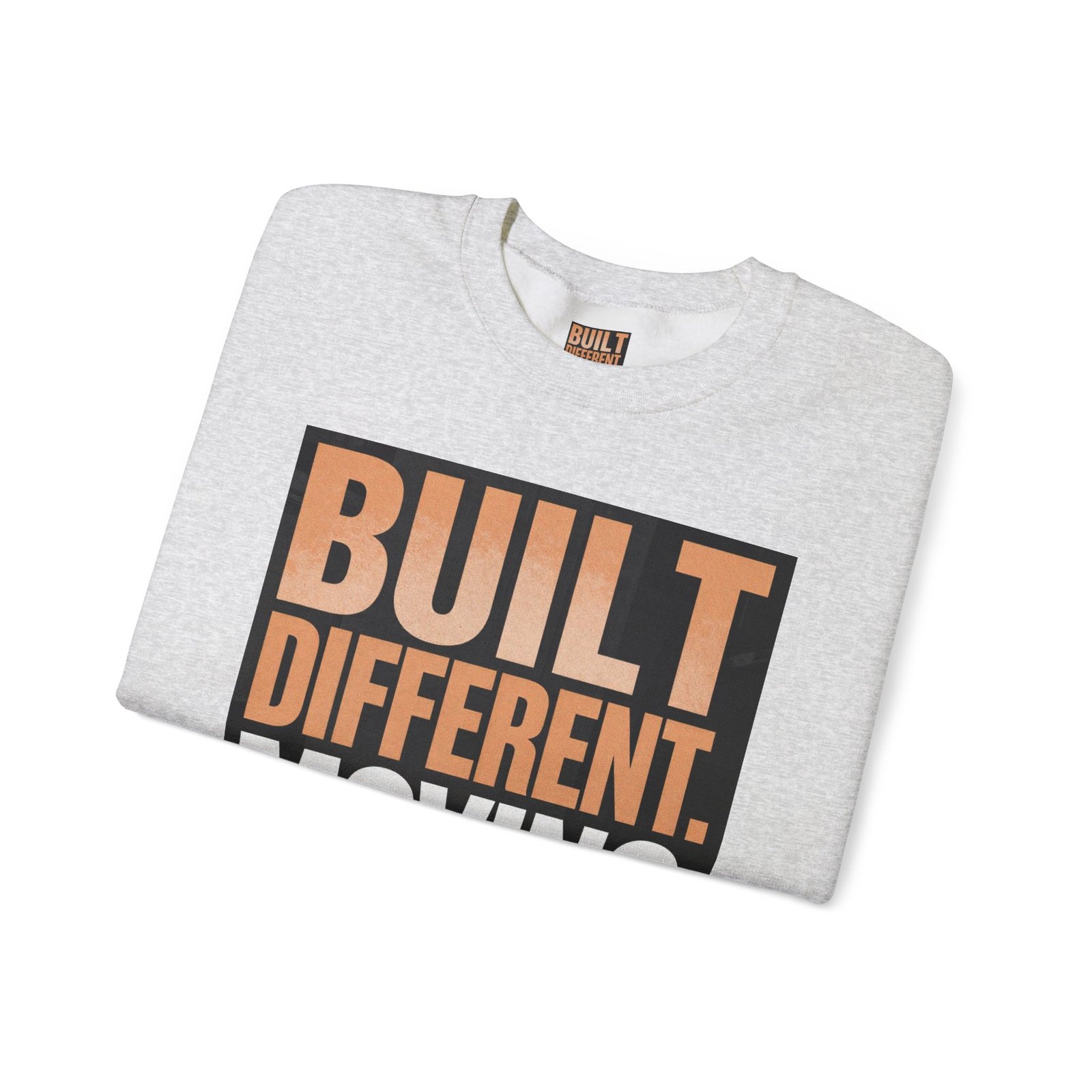 Built Different Crewneck Sweatshirt — "Built Different. Moving Different." Graphic Pullover - Image 7