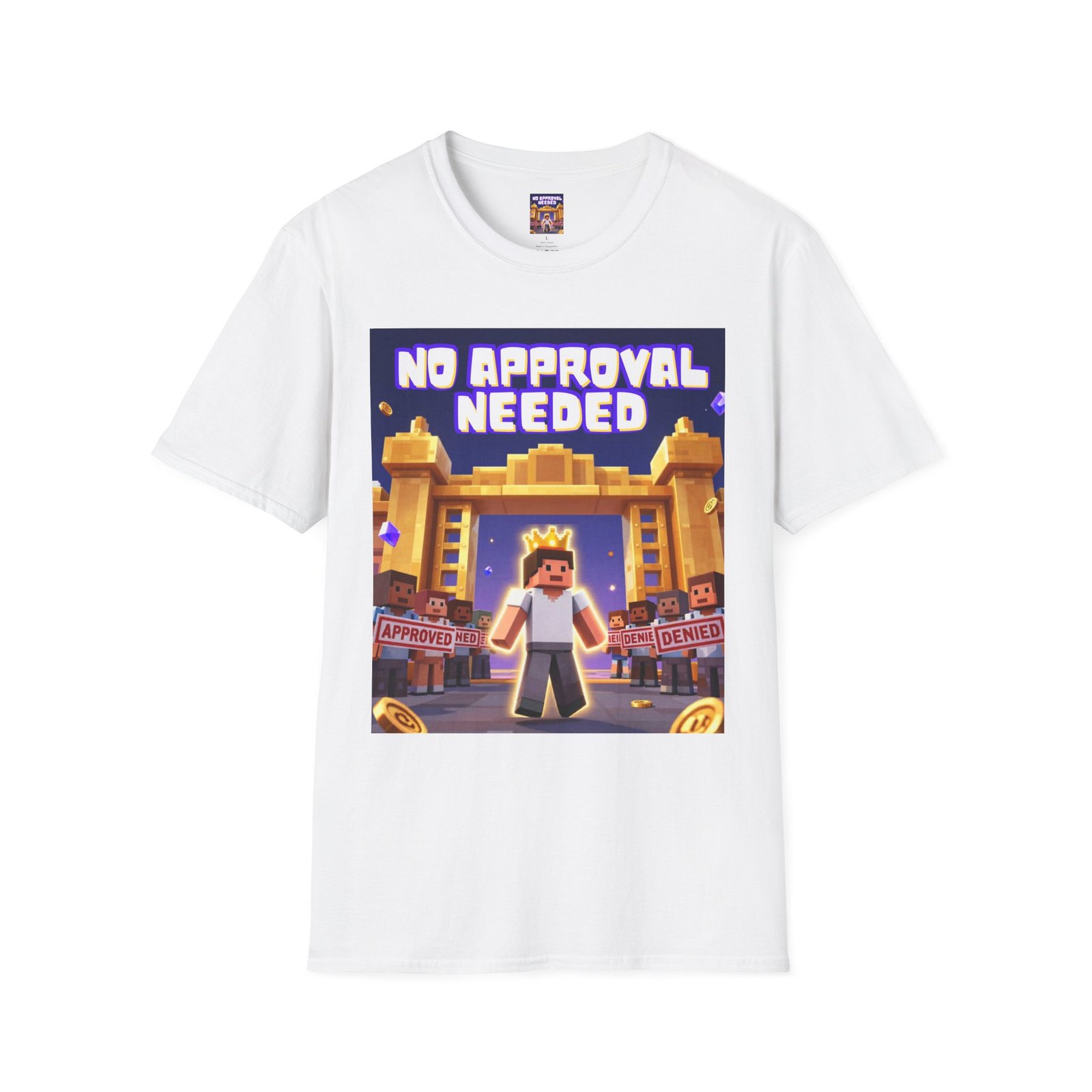 No Approval Needed T‑Shirt — Bold Roblox-style Gamer Tee - Image 3