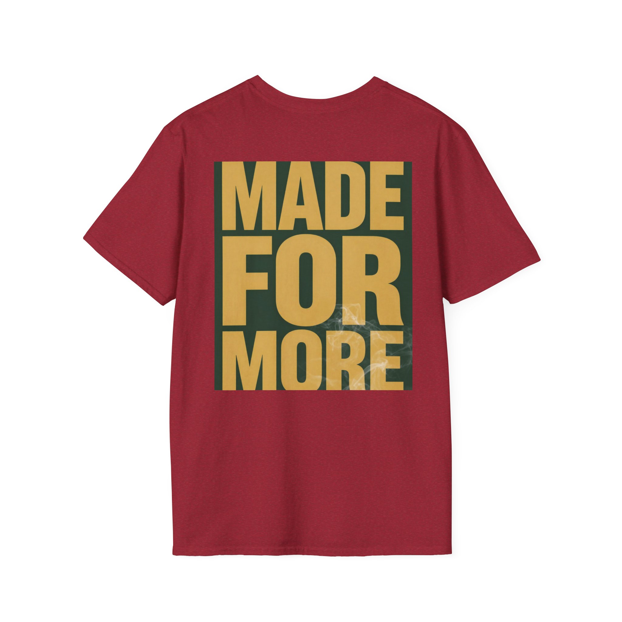 Made For More Graphic T-Shirt — Bold Motivational Cotton Tee - Image 48