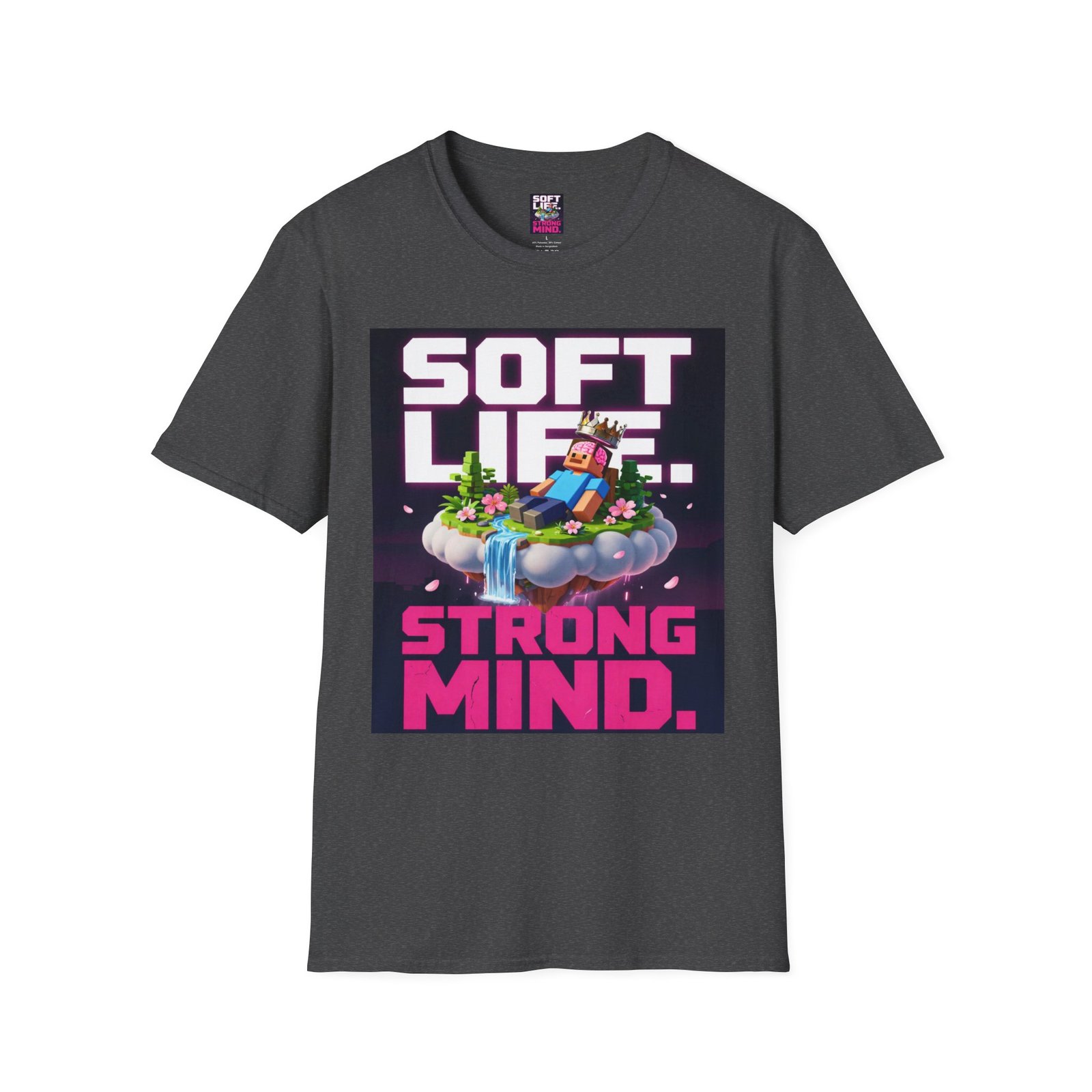 Soft Life Strong Mind T-Shirt — Relaxed Gamer Chill Vibe Tee - Image 27