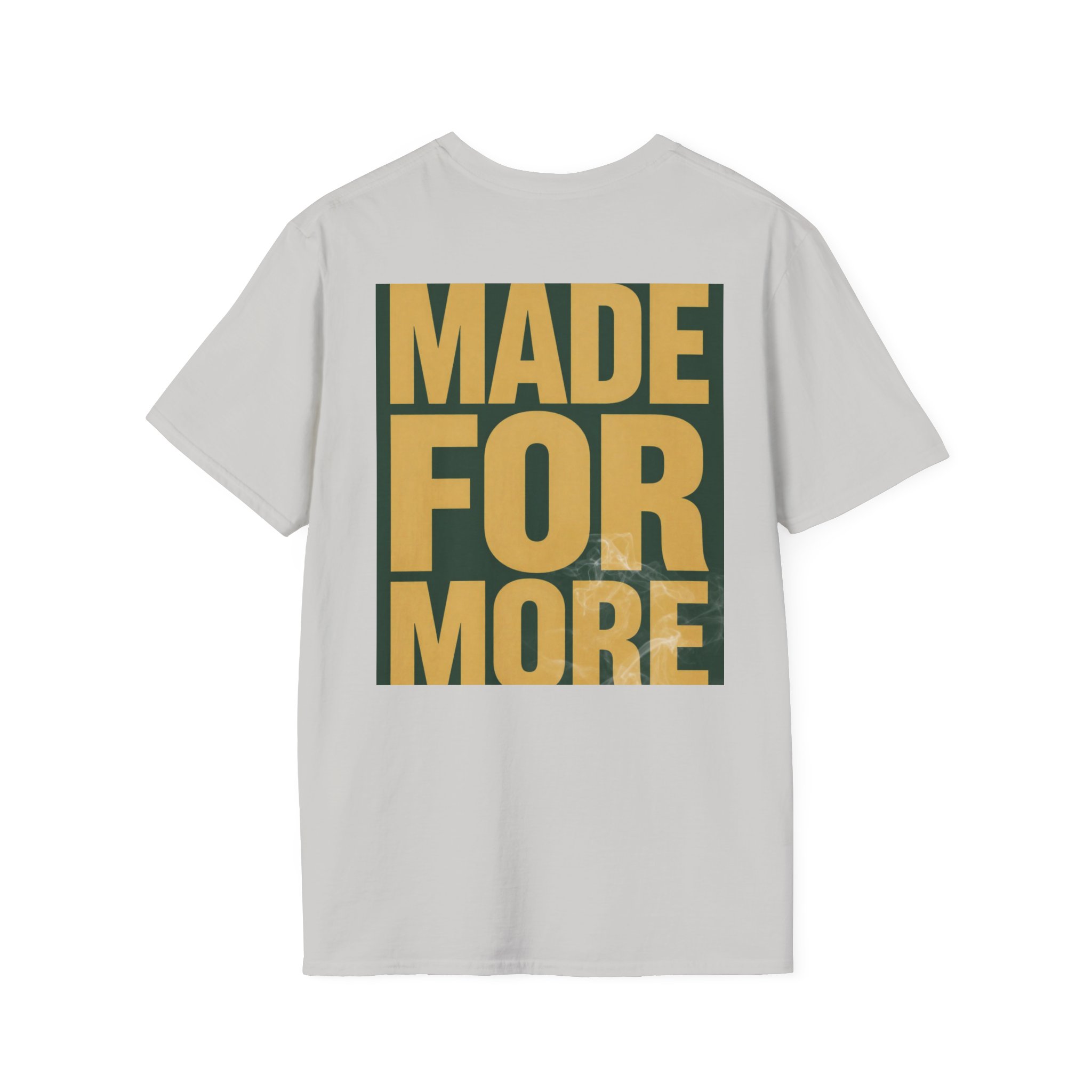 Made For More Graphic T-Shirt — Bold Motivational Cotton Tee - Image 12