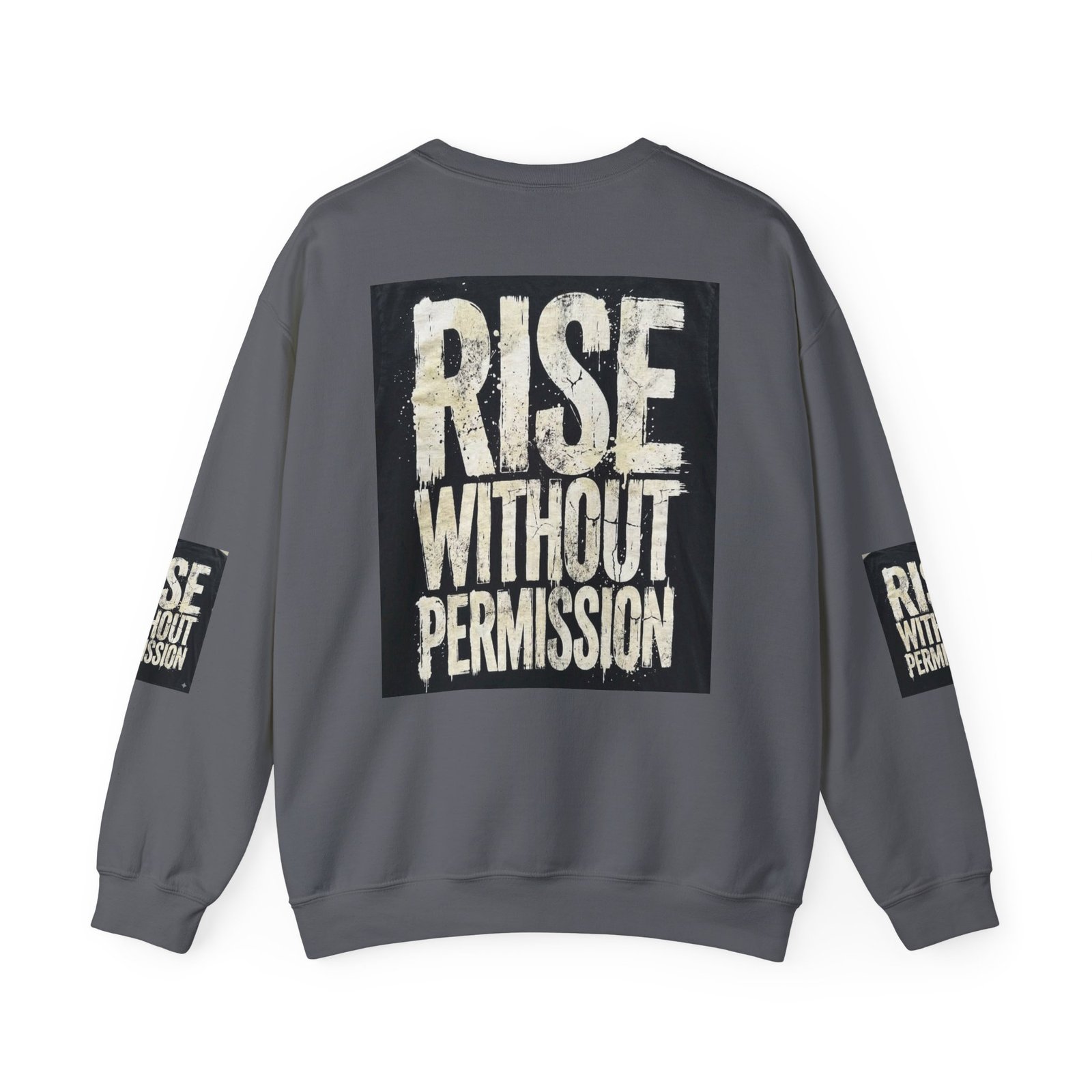 Crewneck Sweatshirt — "RISE WITHOUT PERMISSION" Bold Graphic - Image 38