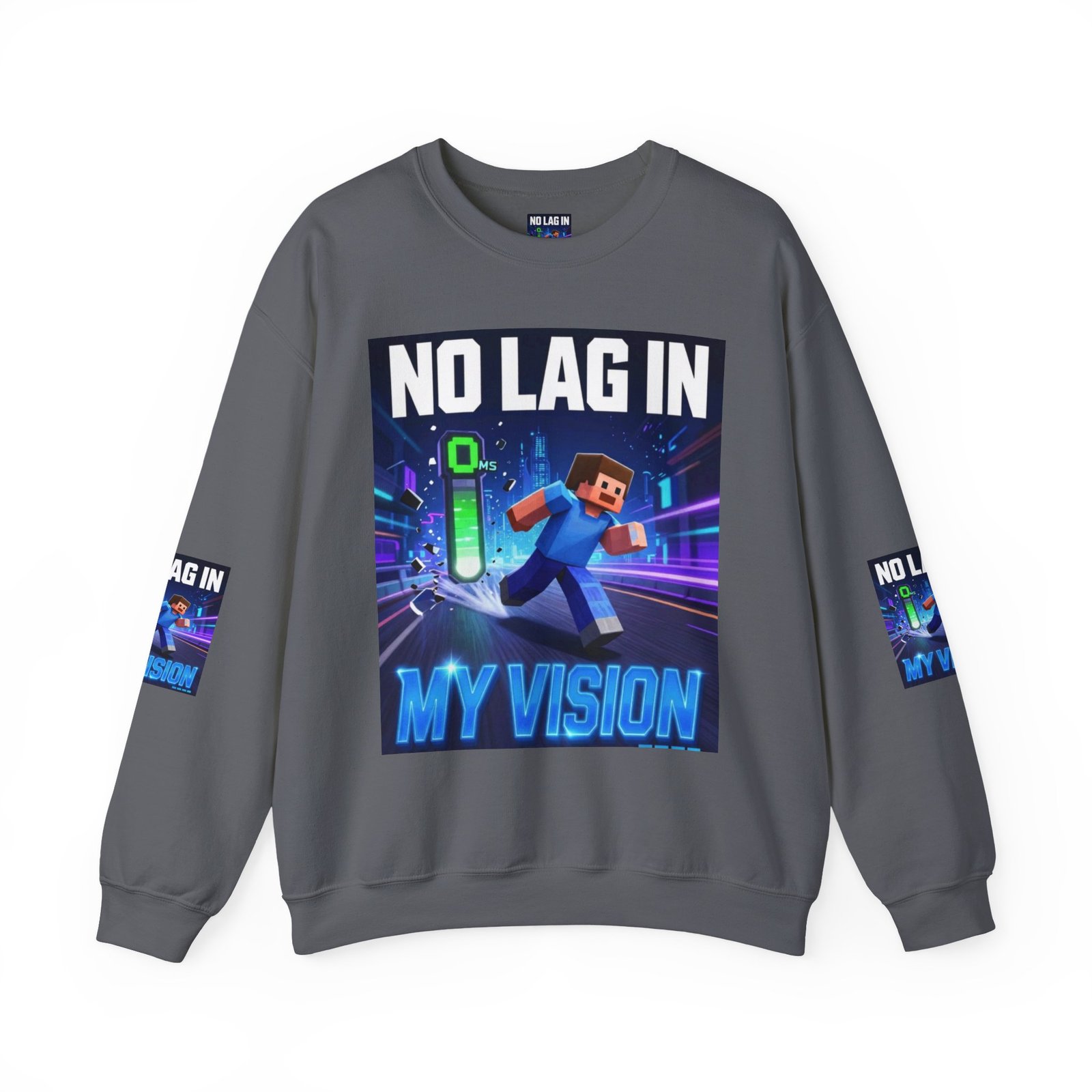 No Lag In My Vision Sweatshirt — Gamer Graphic Crewneck - Image 37