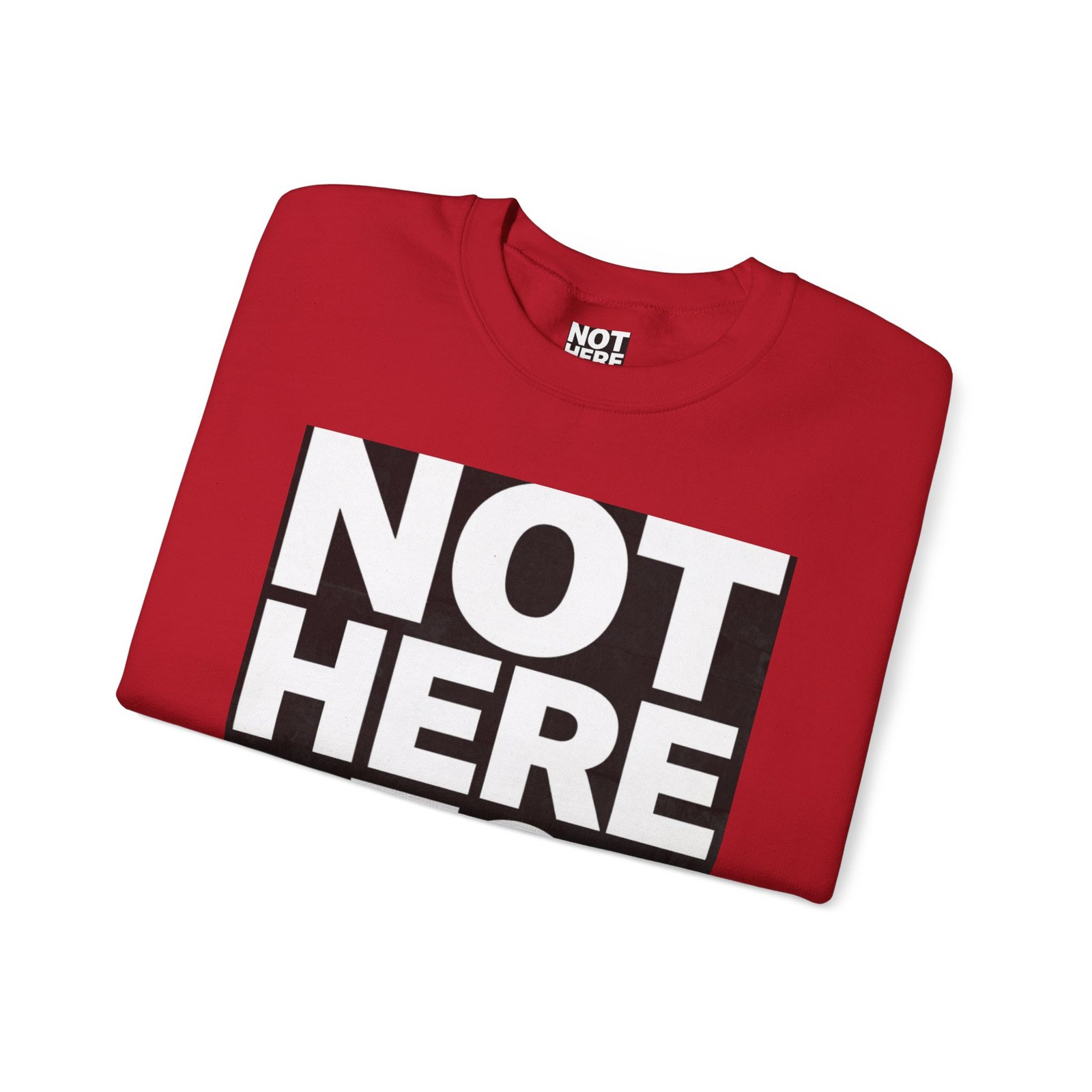 Crewneck Sweatshirt — “Not Here to Blend” Bold Graphic Crewneck - Image 55