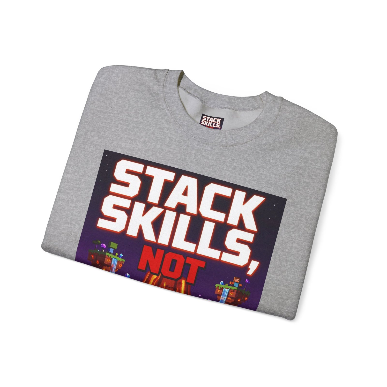 Crewneck Sweatshirt — "Stack Skills, Not Excuses" Motivational Gamer Graphic - Image 23