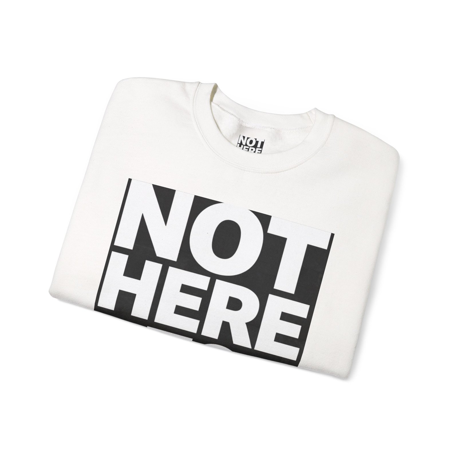 Crewneck Sweatshirt — “Not Here to Blend” Bold Graphic Crewneck - Image 3