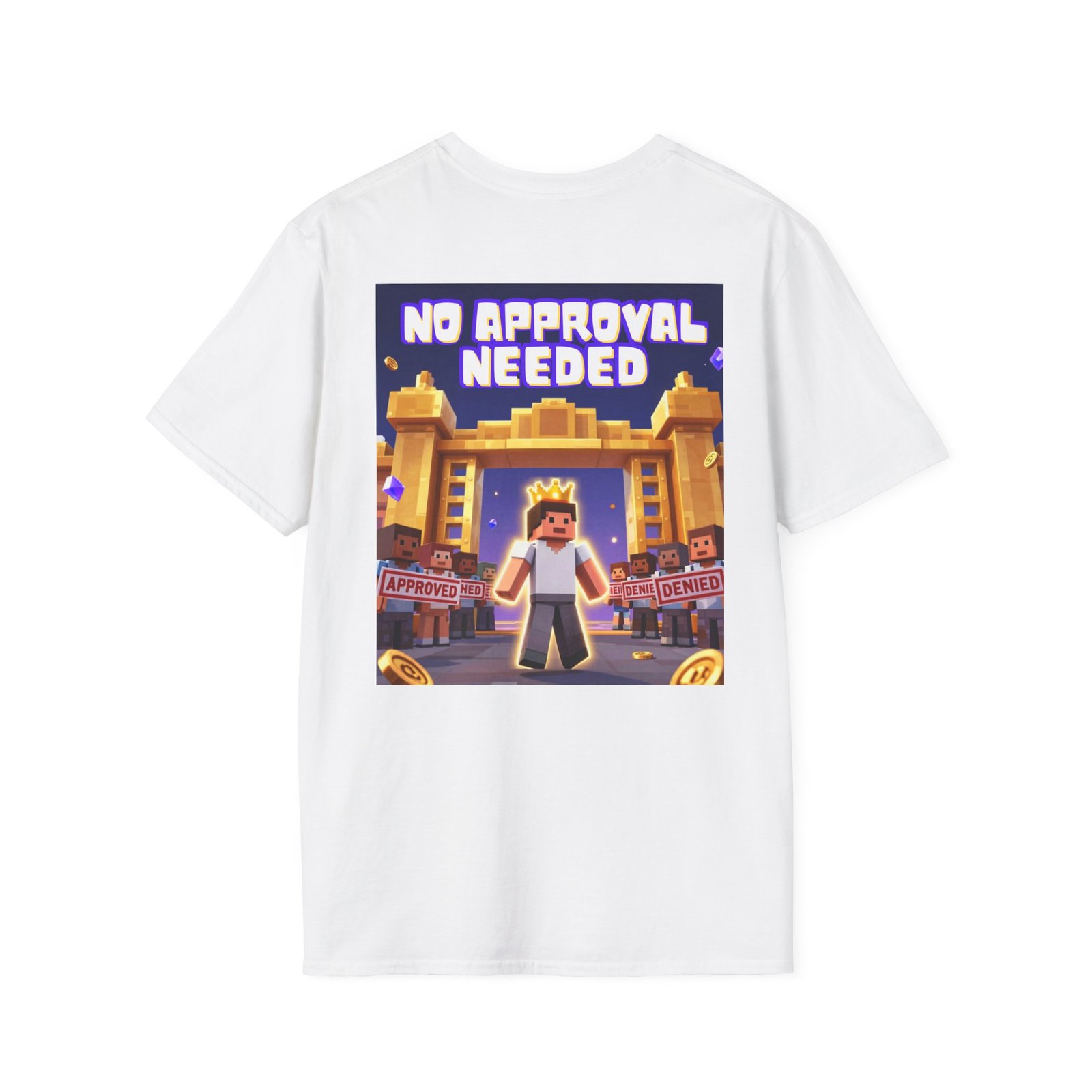 No Approval Needed T‑Shirt — Bold Roblox-style Gamer Tee - Image 4