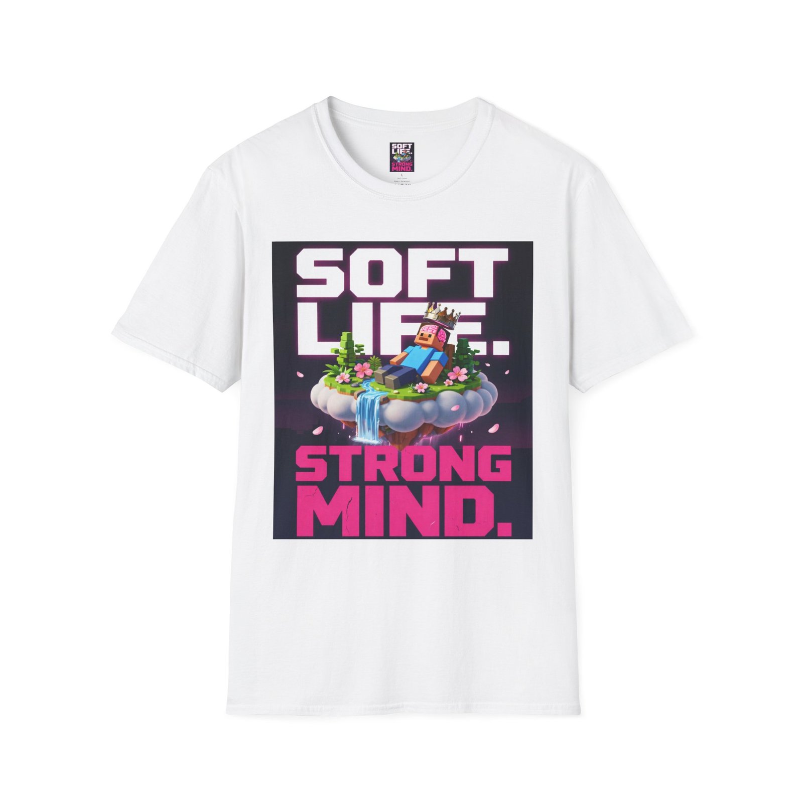 Soft Life Strong Mind T-Shirt — Relaxed Gamer Chill Vibe Tee - Image 3