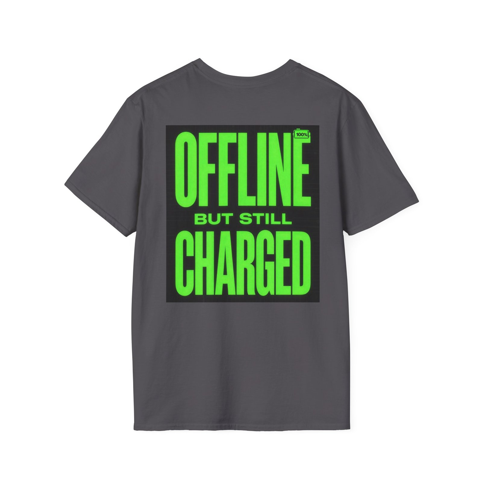 Offline But Still Charged T-Shirt — Neon Green Graphic Tee - Image 36