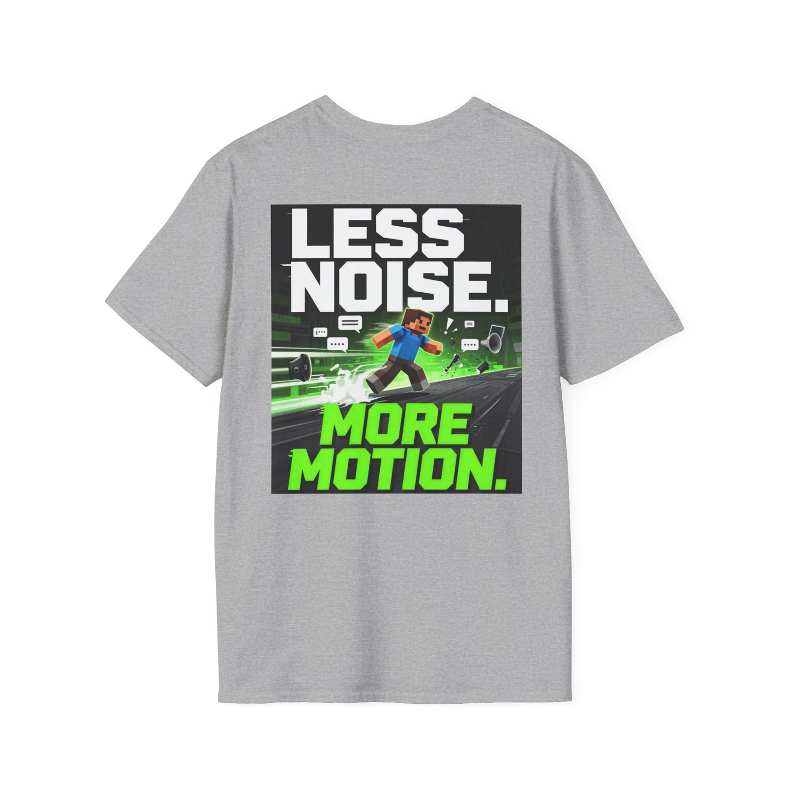 Less Noise More Motion T-Shirt — Gamer Minimalist Graphic Tee - Image 16