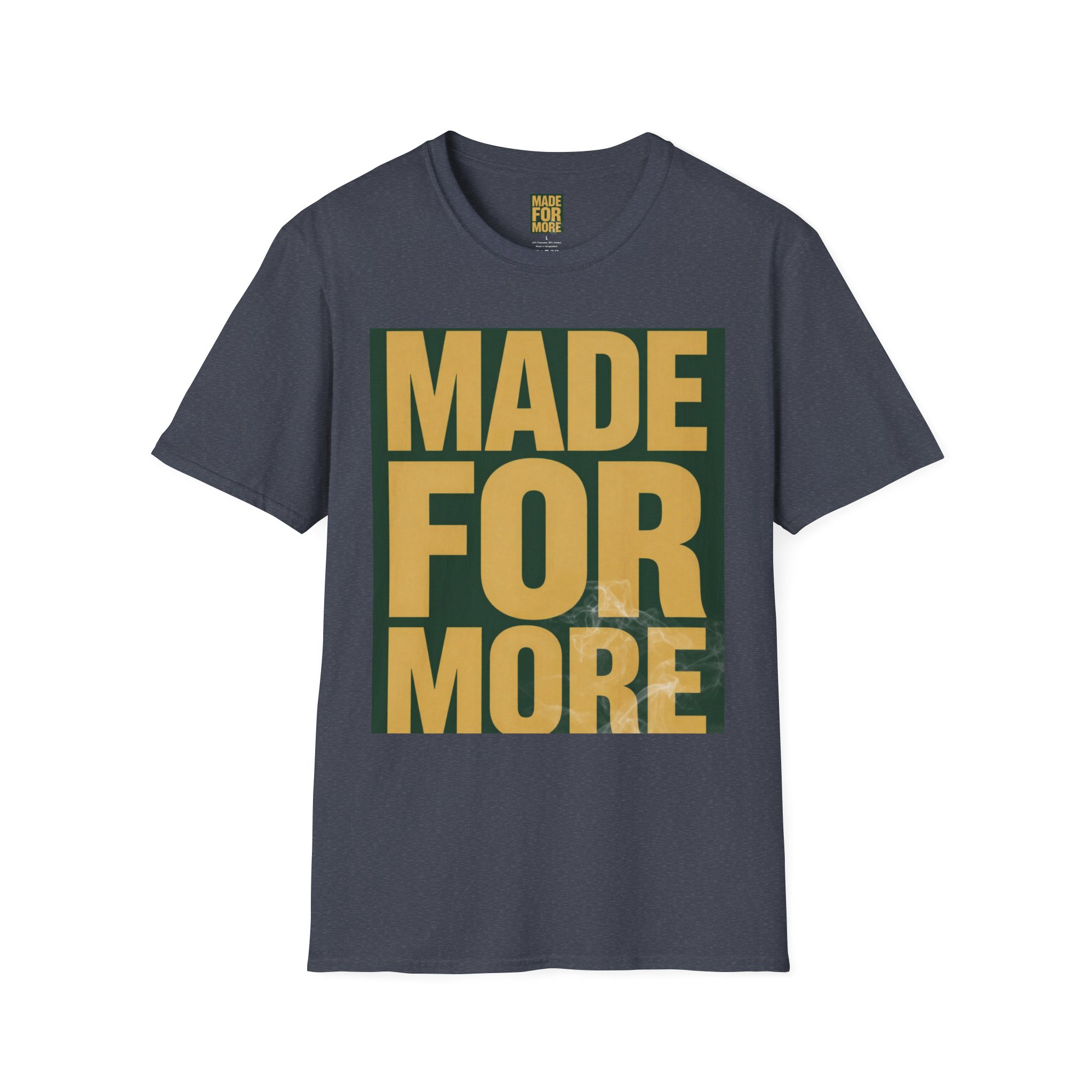 Made For More Graphic T-Shirt — Bold Motivational Cotton Tee - Image 43