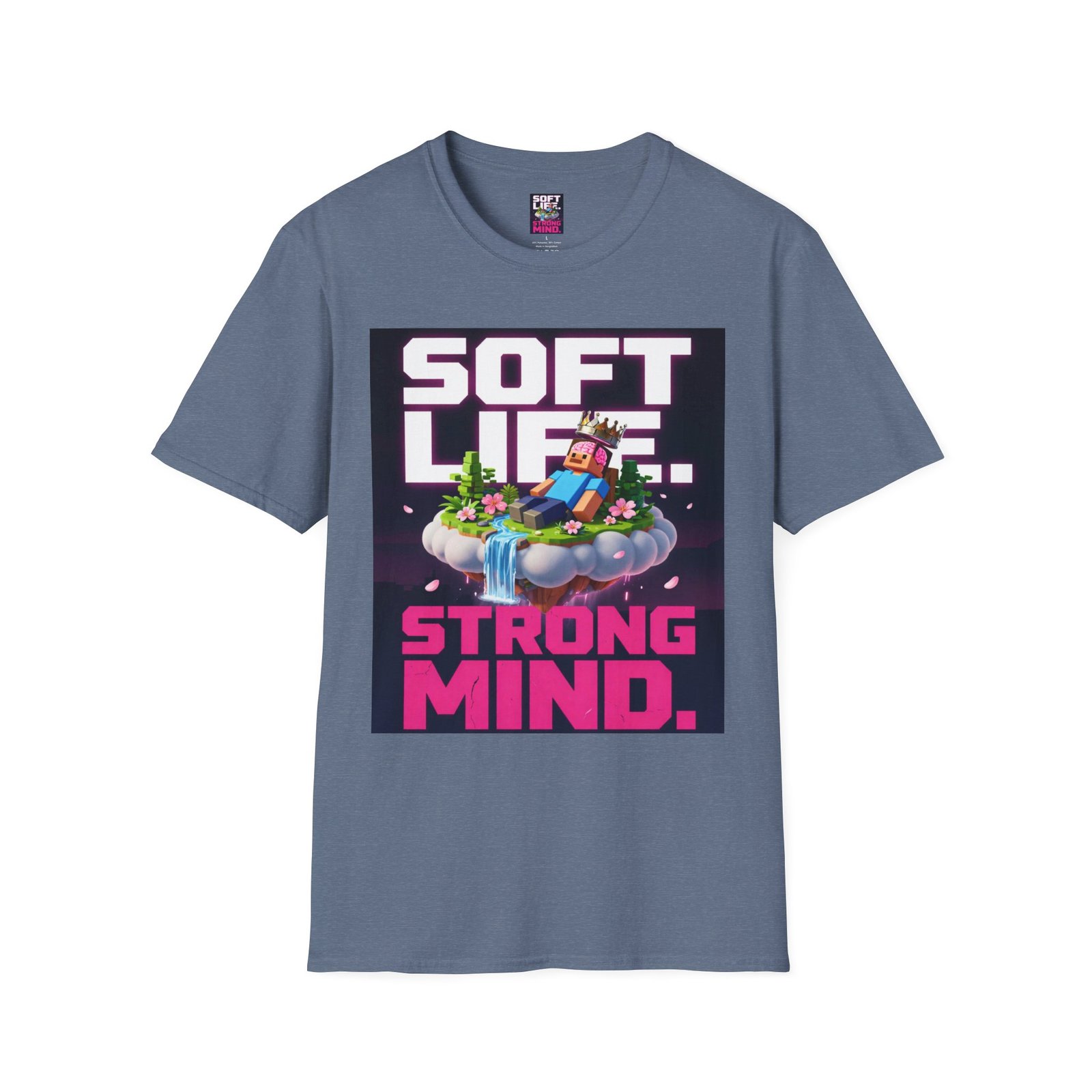 Soft Life Strong Mind T-Shirt — Relaxed Gamer Chill Vibe Tee - Image 31