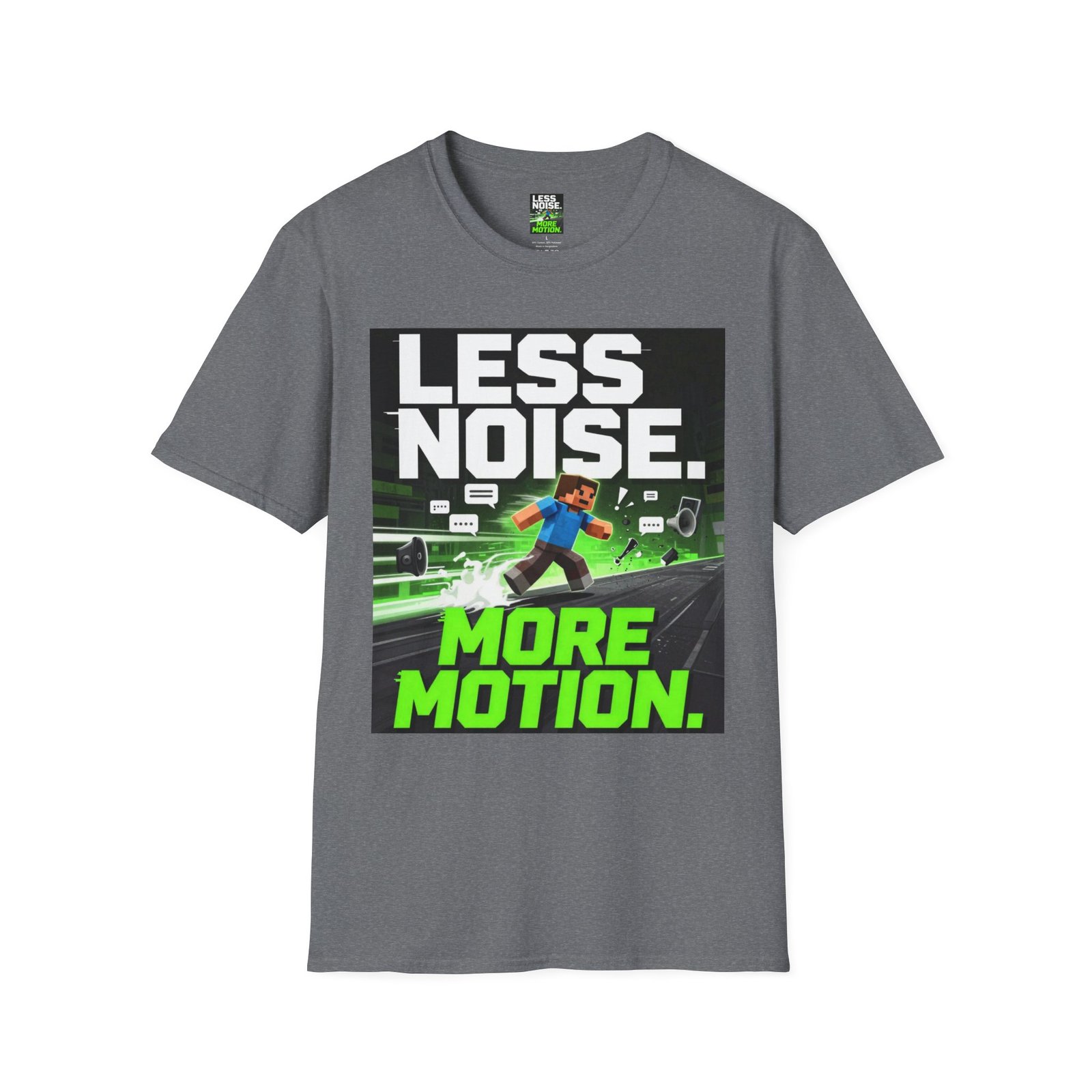 Less Noise More Motion T-Shirt — Gamer Minimalist Graphic Tee - Image 23