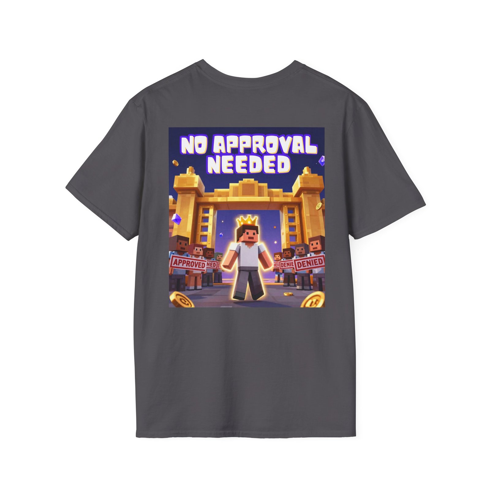 No Approval Needed T‑Shirt — Bold Roblox-style Gamer Tee - Image 36