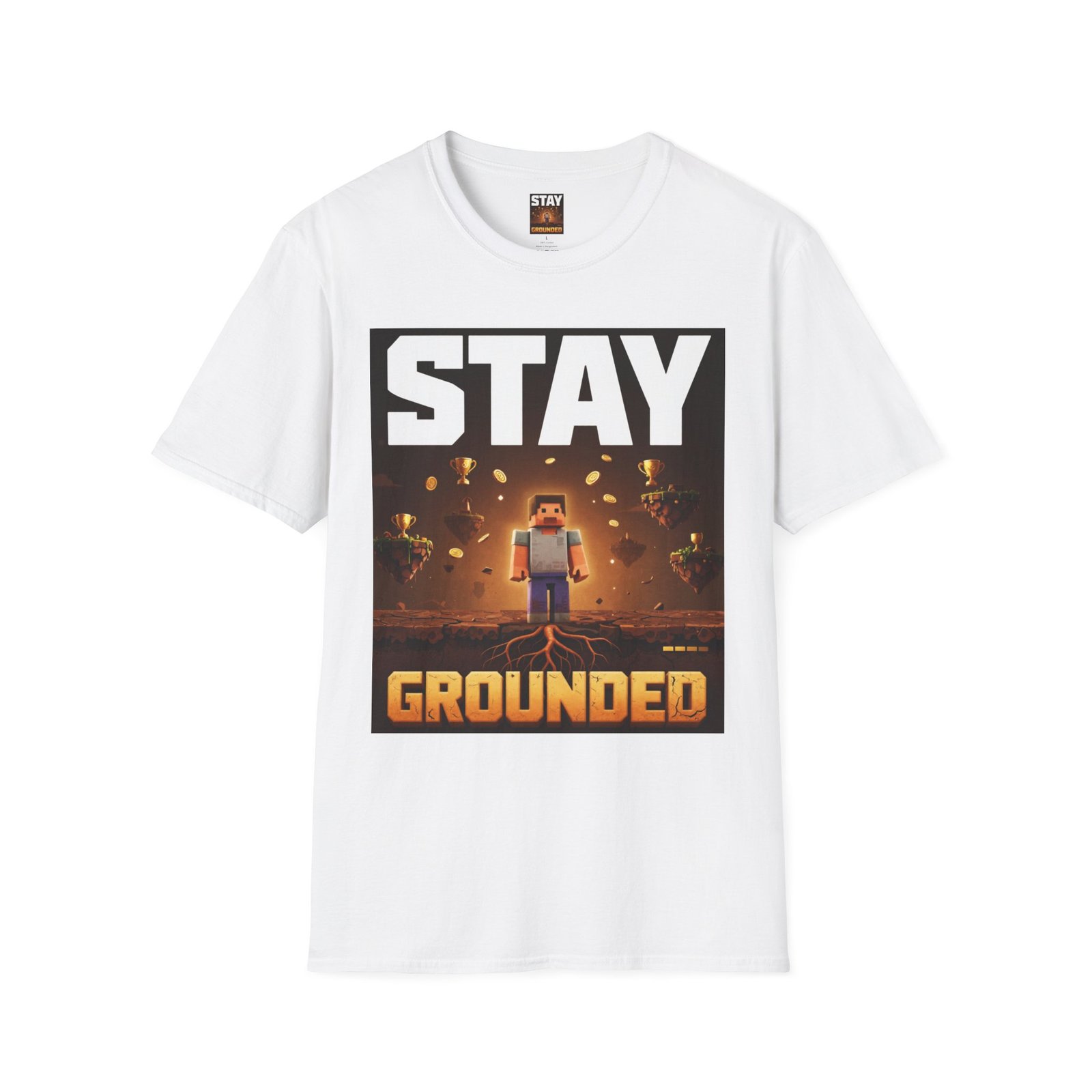 Stay Grounded T-Shirt — Minecraft-Inspired 'STAY GROUNDED' Gaming Tee - Image 3