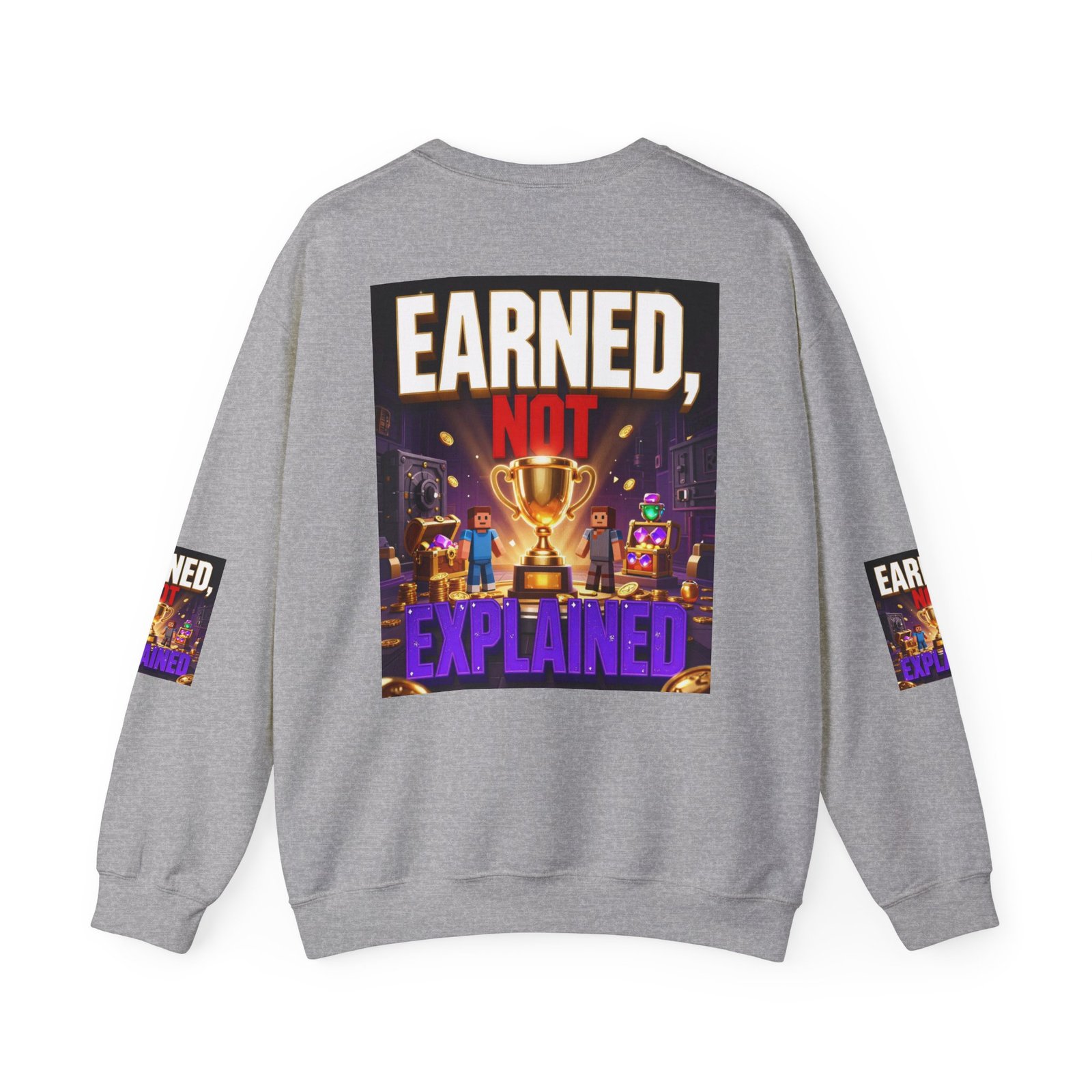 Crewneck Sweatshirt — "Earned, Not Explained" Trophy Graphic - Image 22