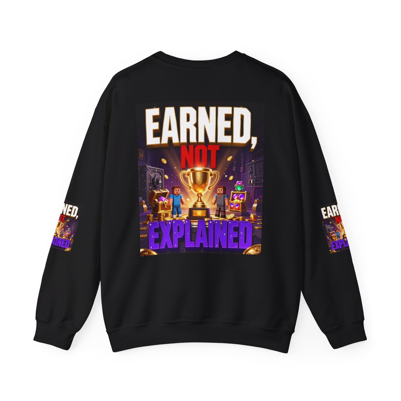 Crewneck Sweatshirt — "Earned, Not Explained" Trophy Graphic - Image 18