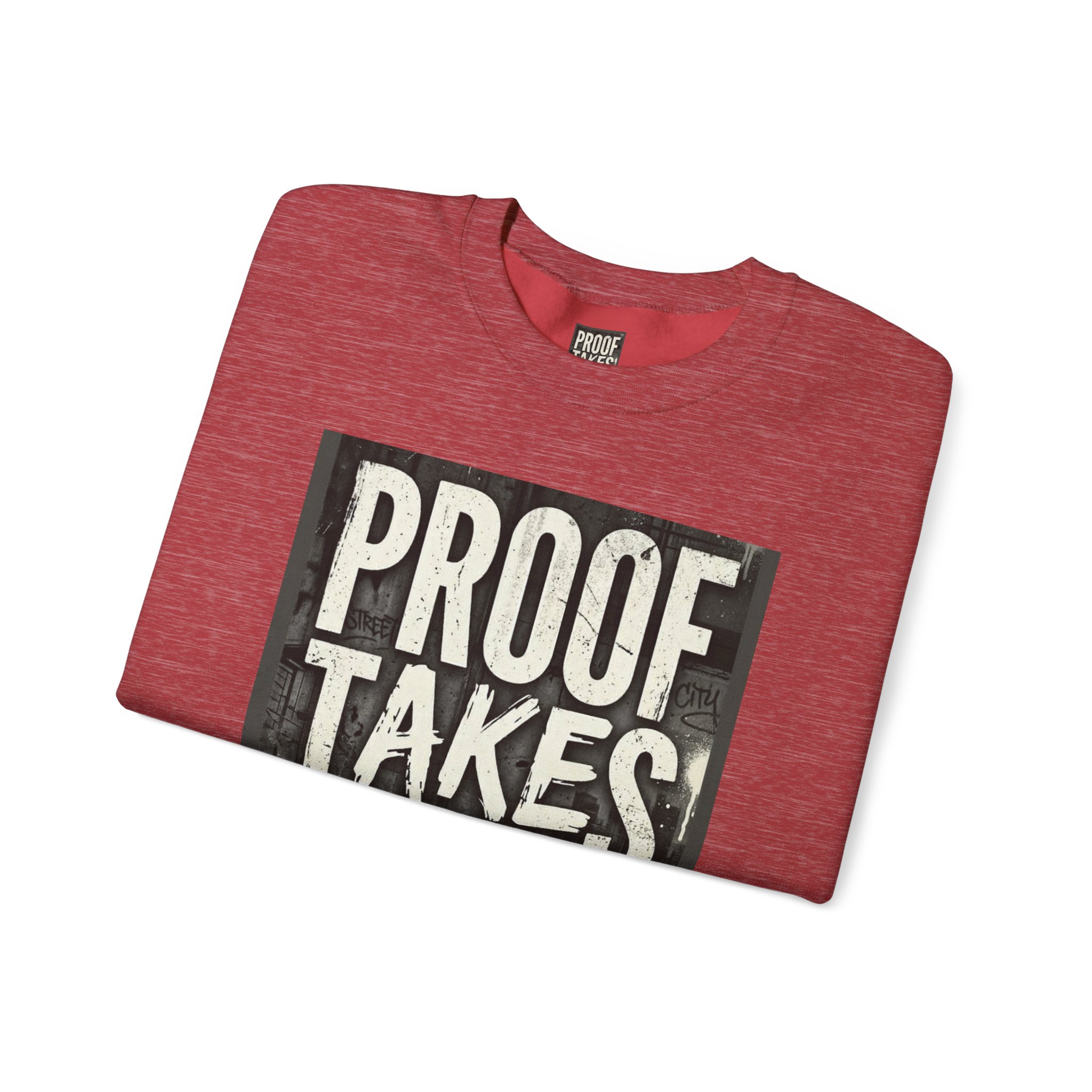 Proof Takes Time Sweatshirt — Motivational Graphic Crewneck - Image 43