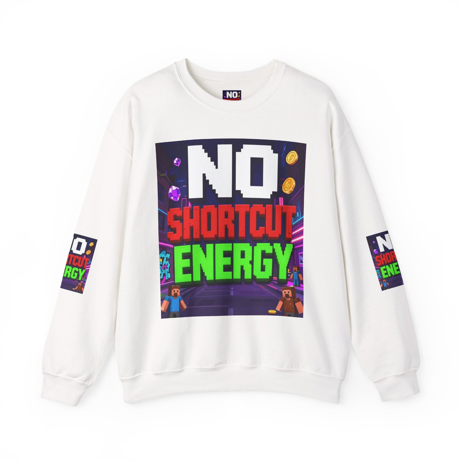Crewneck Sweatshirt — "NO Shortcut Energy" Retro Gamer Graphic