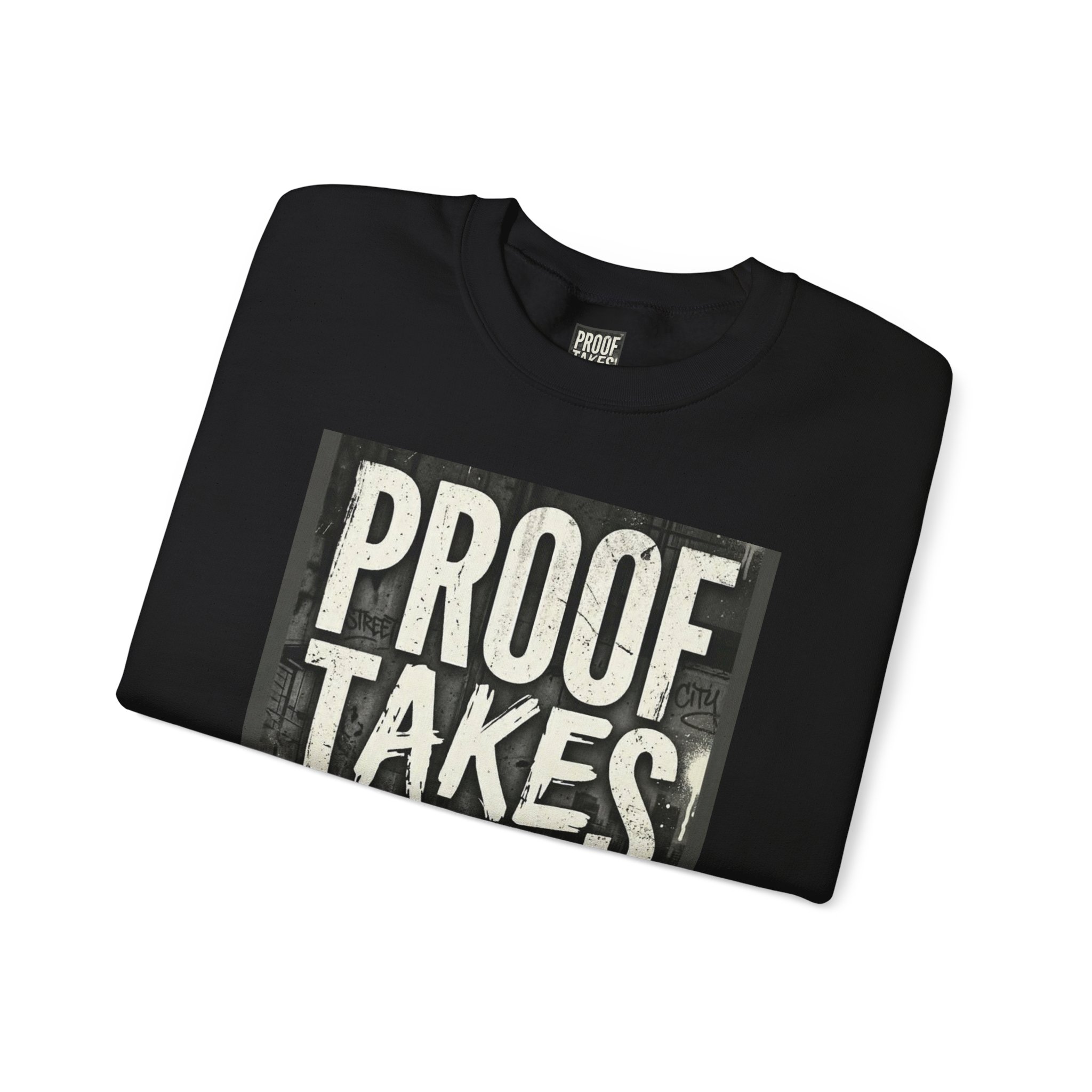 Proof Takes Time Sweatshirt — Motivational Graphic Crewneck - Image 19