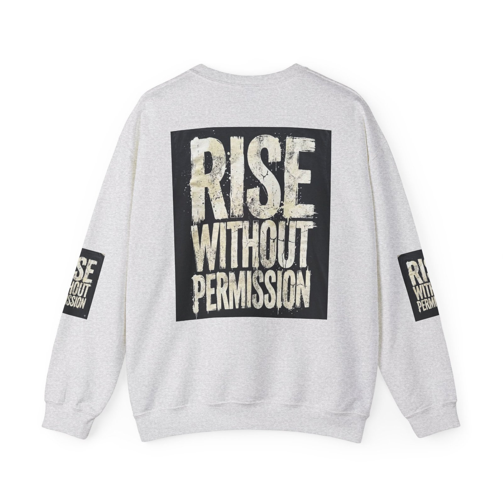 Crewneck Sweatshirt — "RISE WITHOUT PERMISSION" Bold Graphic - Image 6