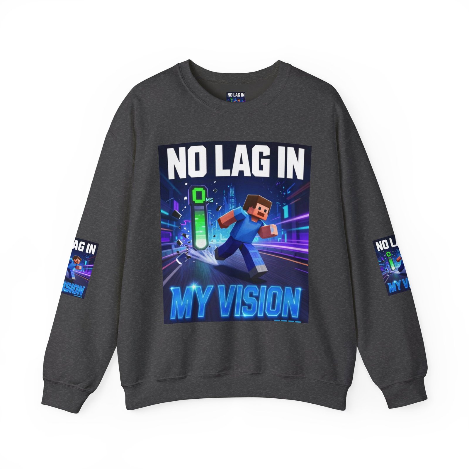 No Lag In My Vision Sweatshirt — Gamer Graphic Crewneck - Image 33