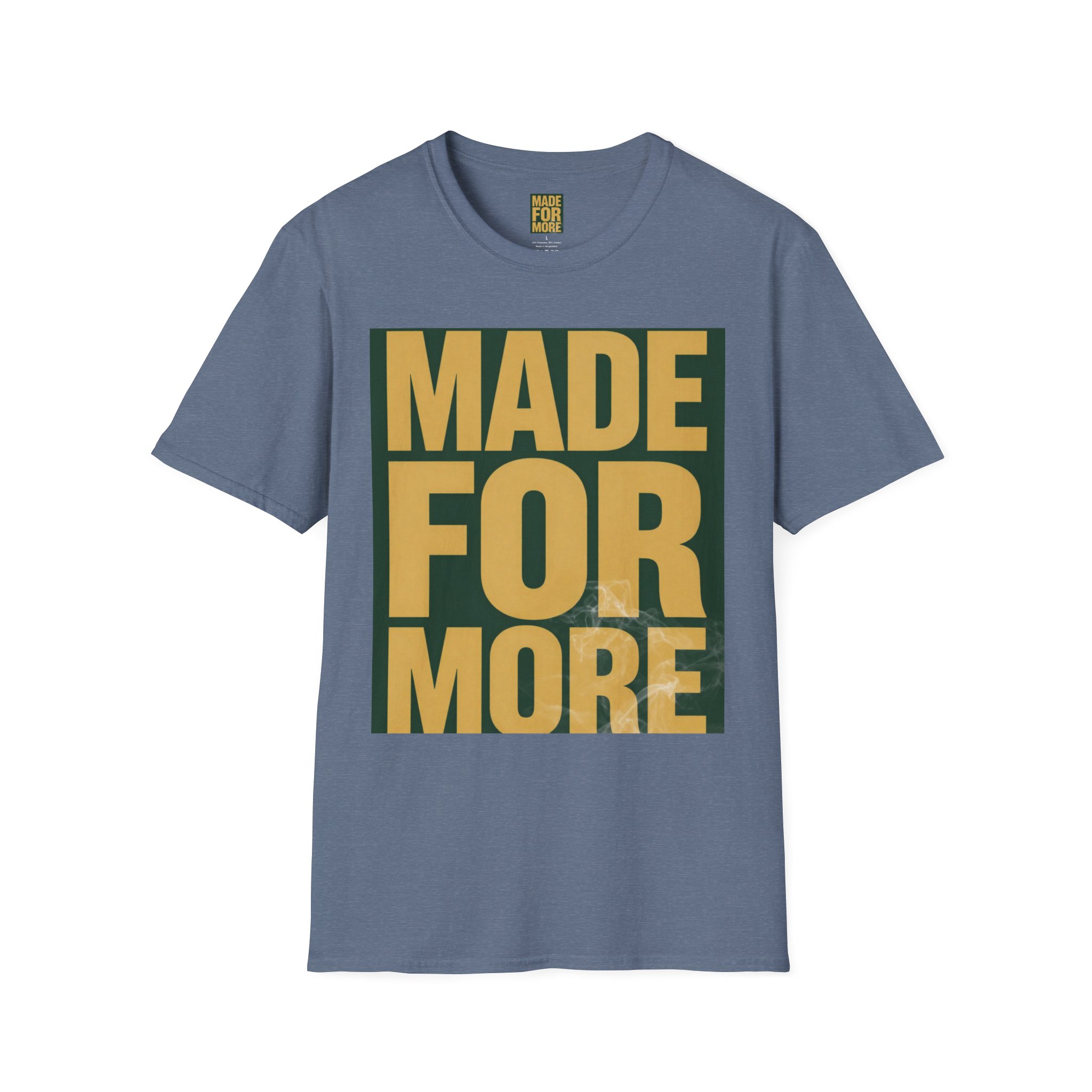 Made For More Graphic T-Shirt — Bold Motivational Cotton Tee - Image 31