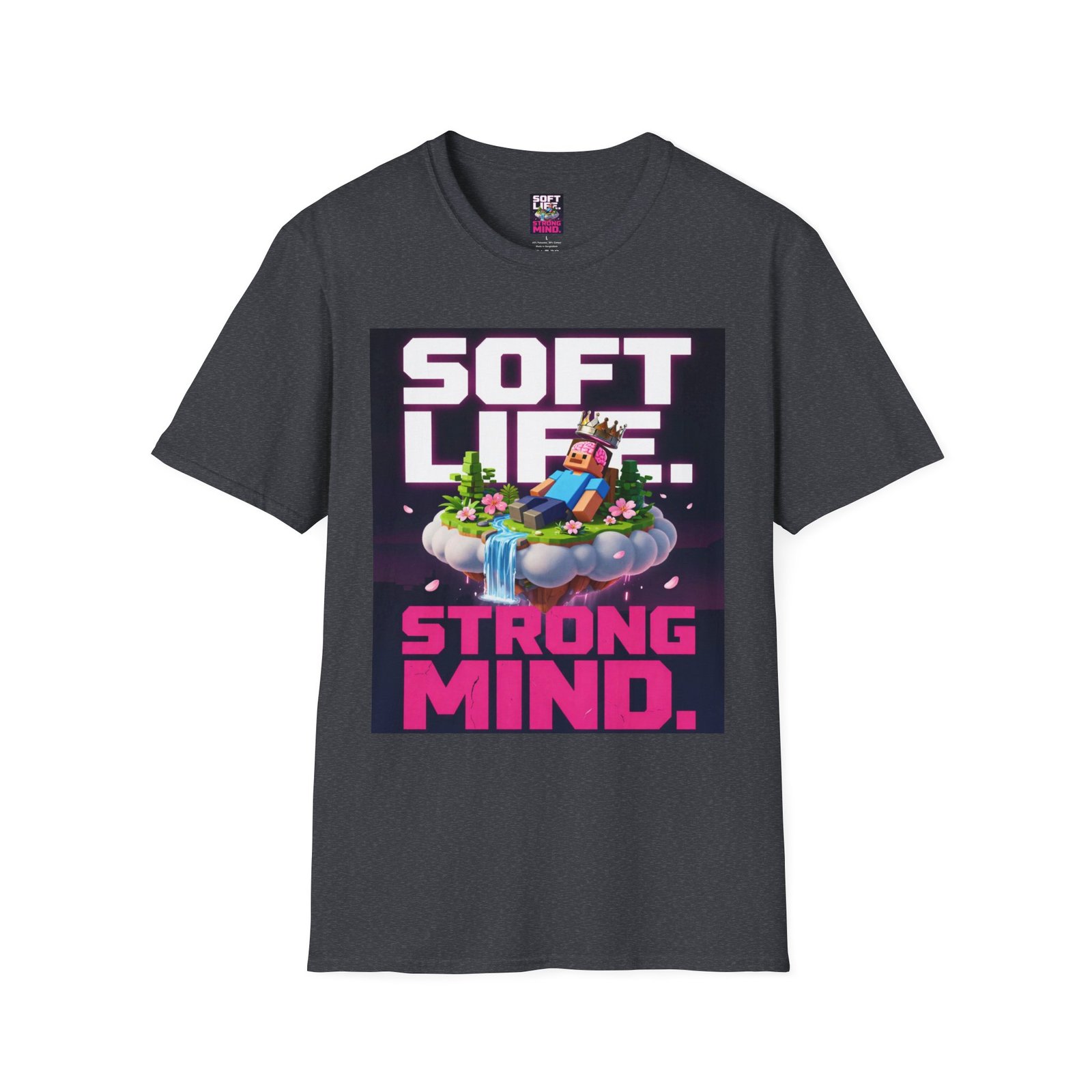 Soft Life Strong Mind T-Shirt — Relaxed Gamer Chill Vibe Tee - Image 39