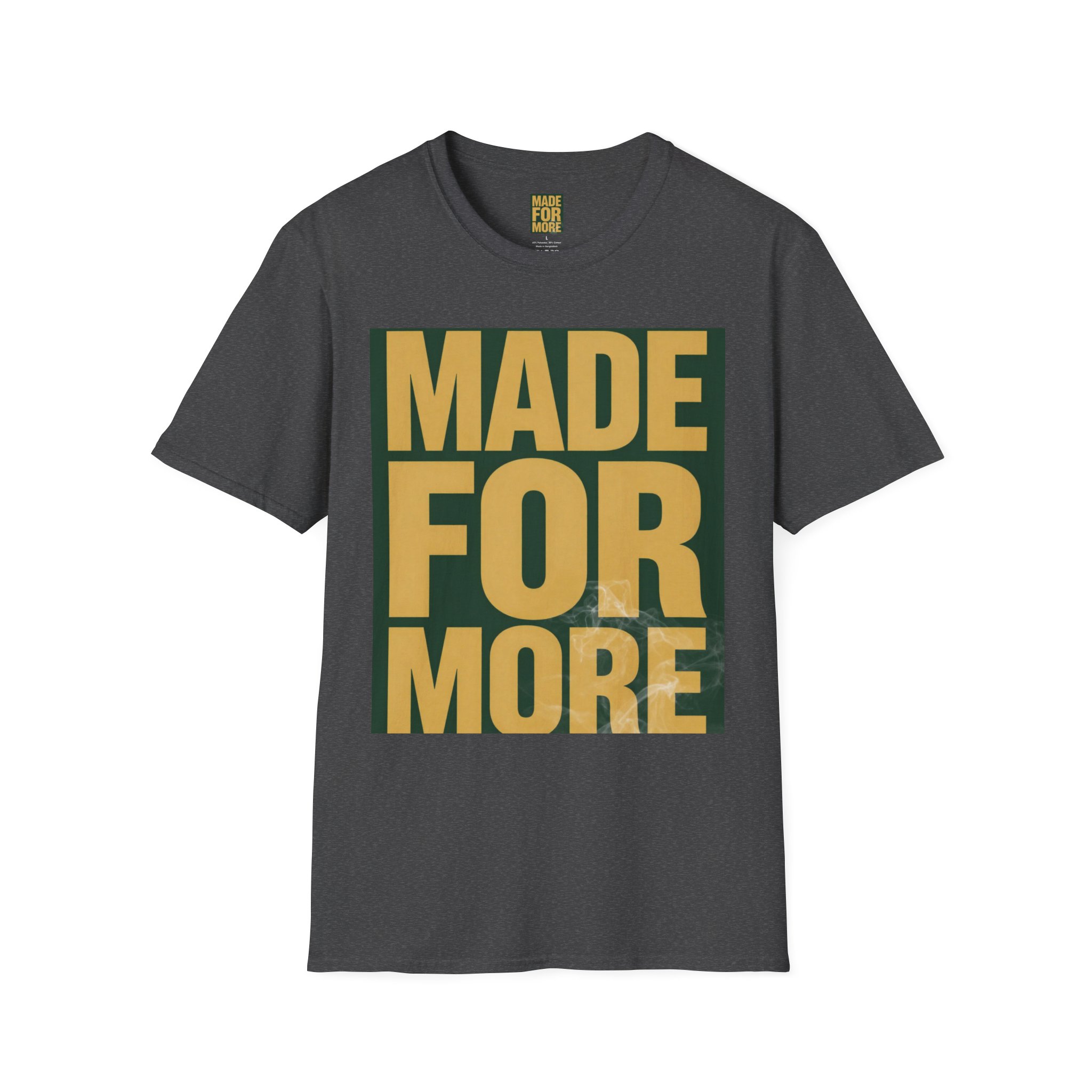 Made For More Graphic T-Shirt — Bold Motivational Cotton Tee - Image 27