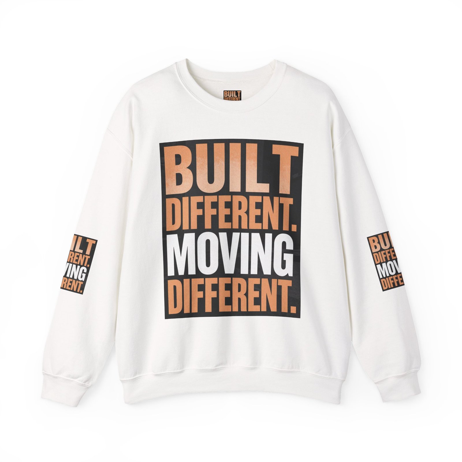 Built Different Crewneck Sweatshirt — "Built Different. Moving Different." Graphic Pullover